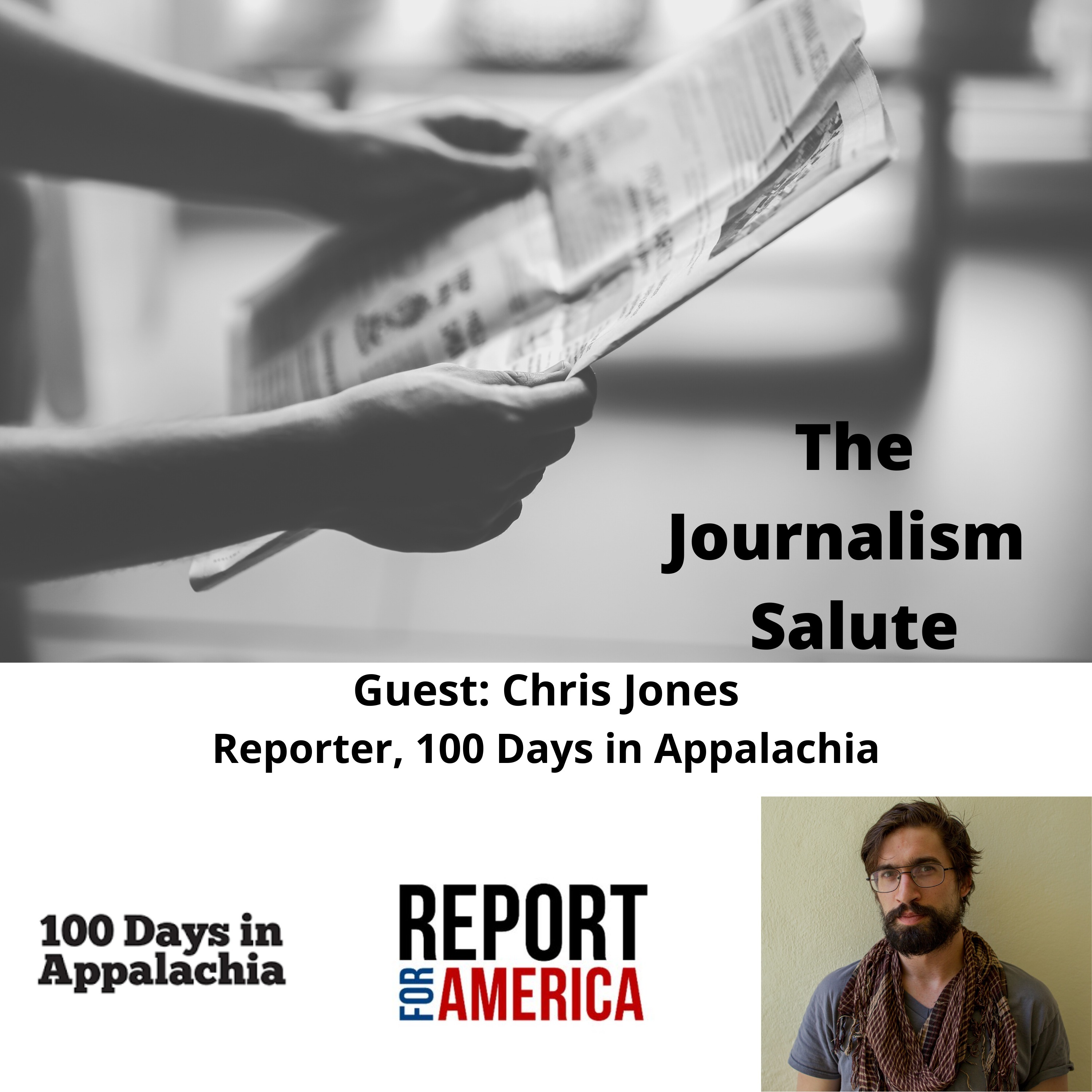 Chris Jones, 100 Days in Appalachia, Report for America