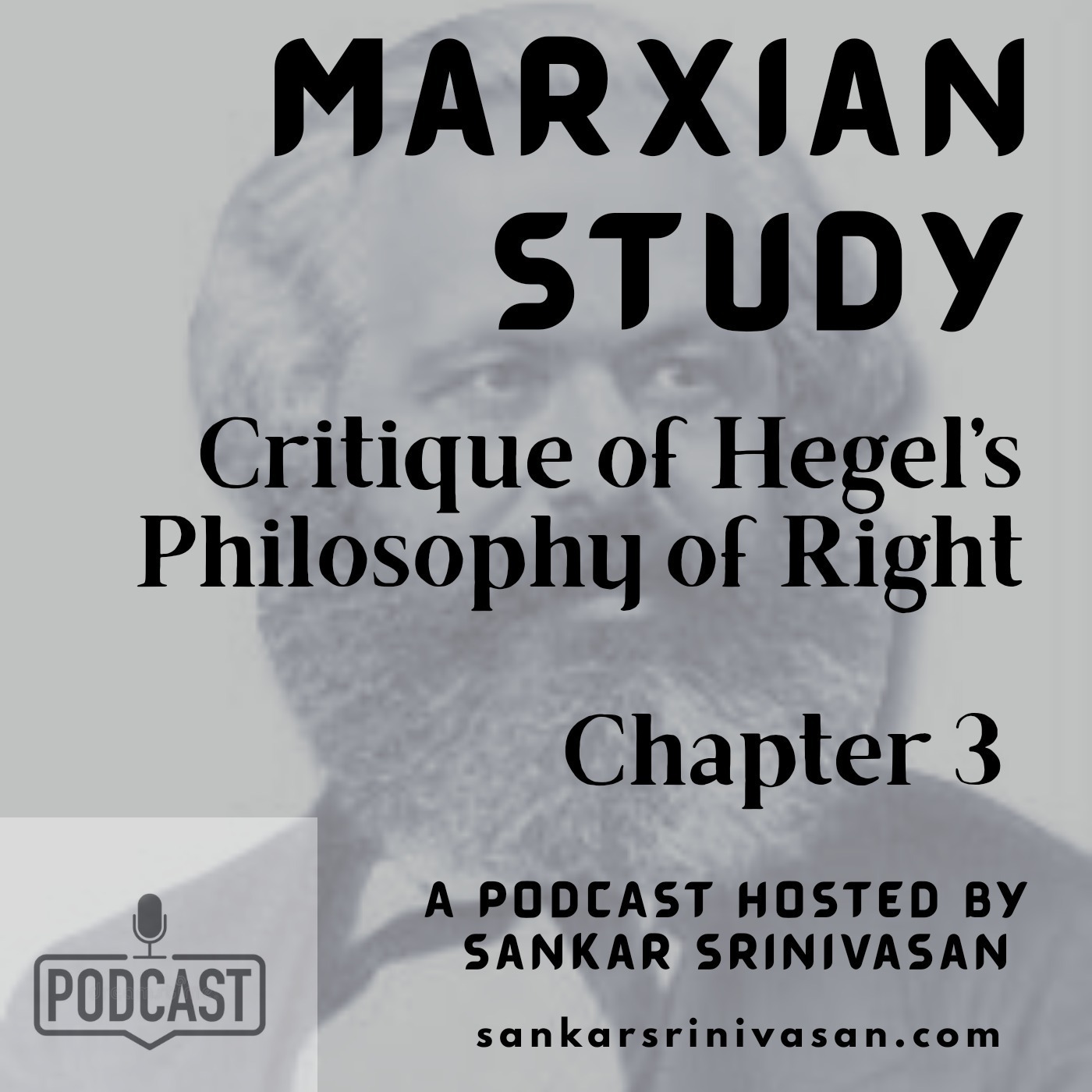 Chapter 3 - Critique of Hegel’s Philosophy of Right Chapter 3 - Critique of Hegel’s Philosophy of Right
