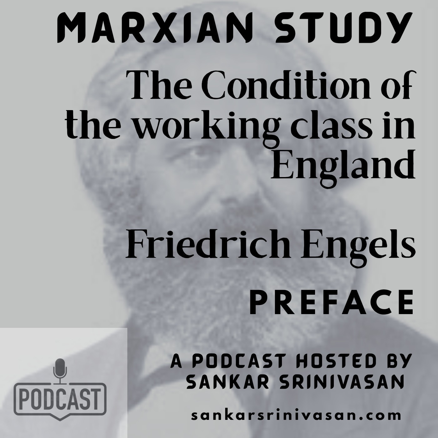 Preface : The Condition of the working class in England Preface : The Condition of the working class in England