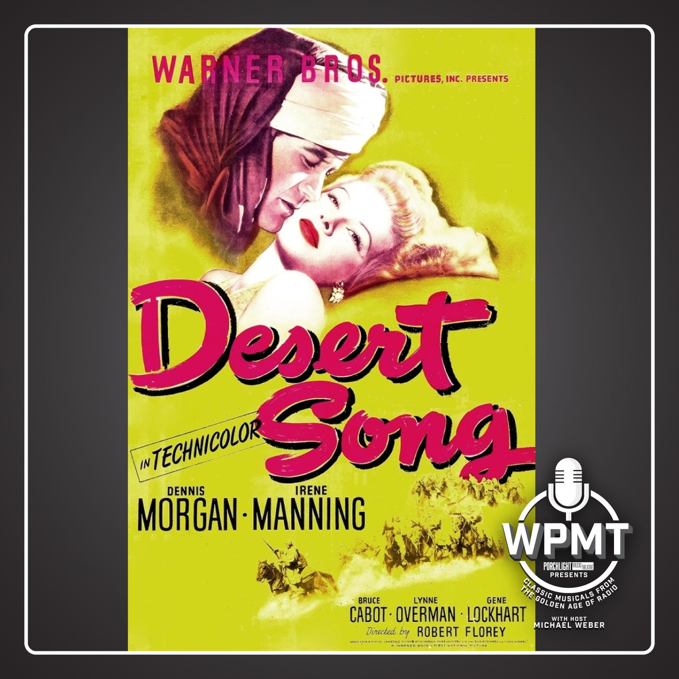 WPMT #79: The Desert Song