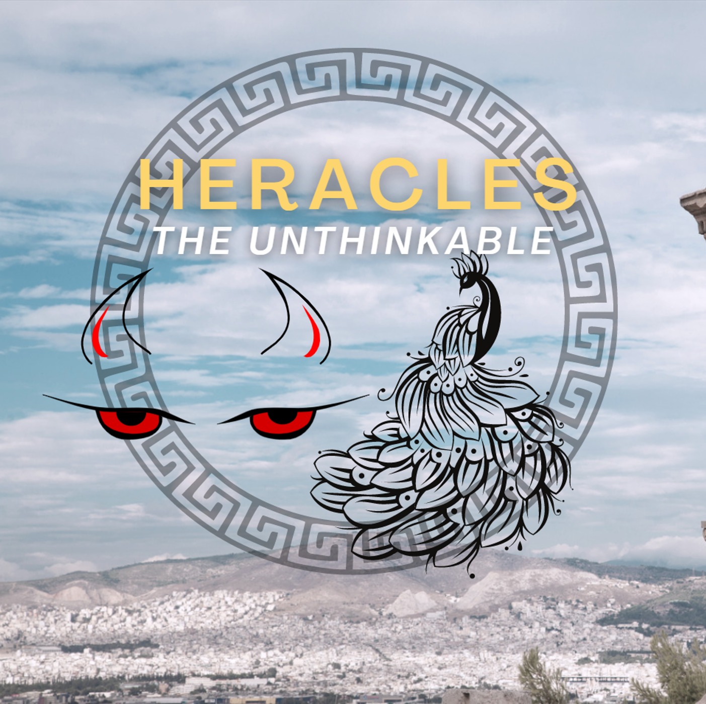 Heracles: The Unthinkable - (BONUS)Ep. 24