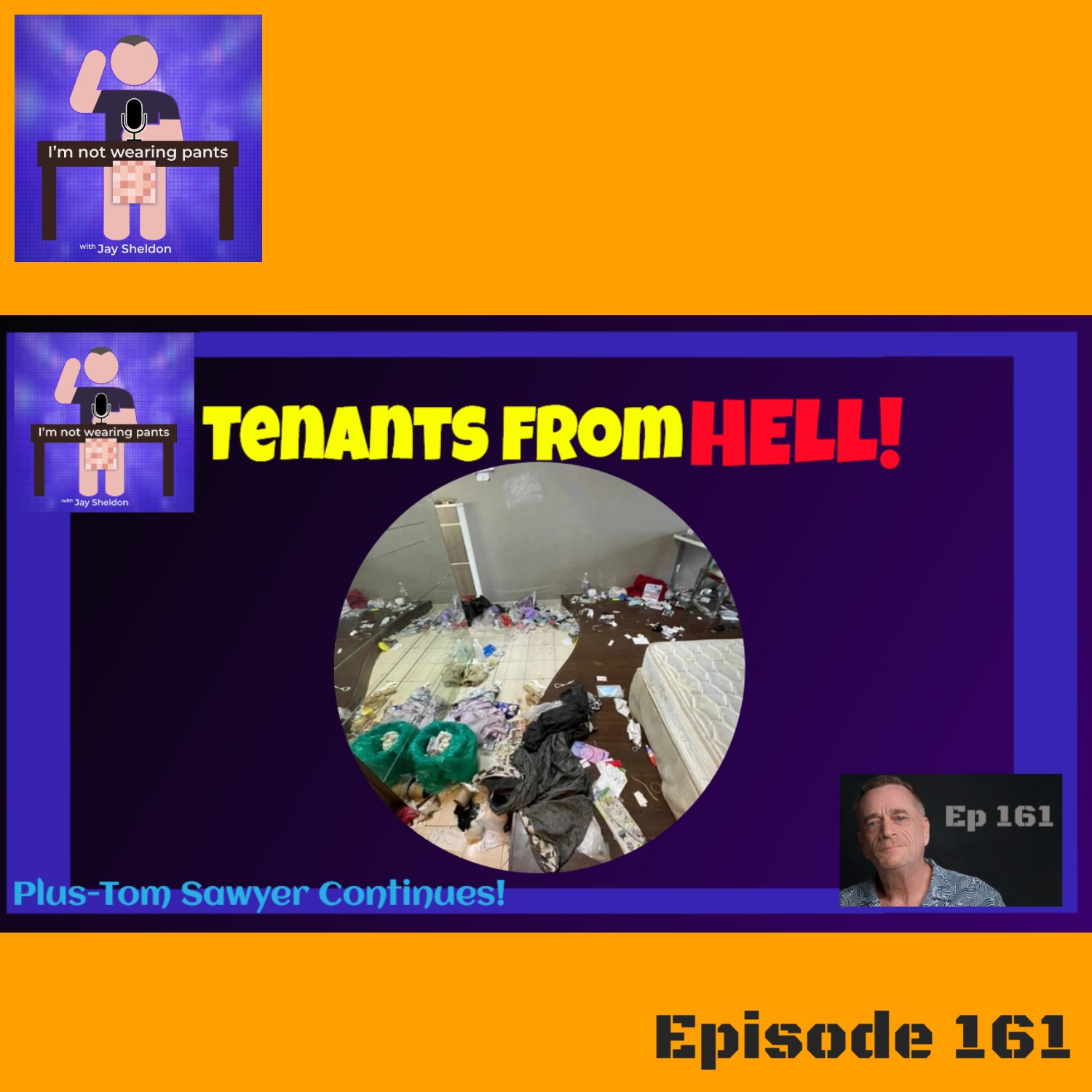 Tenants from HELL! - Plus we continue with Tom Sawyer episode artwork