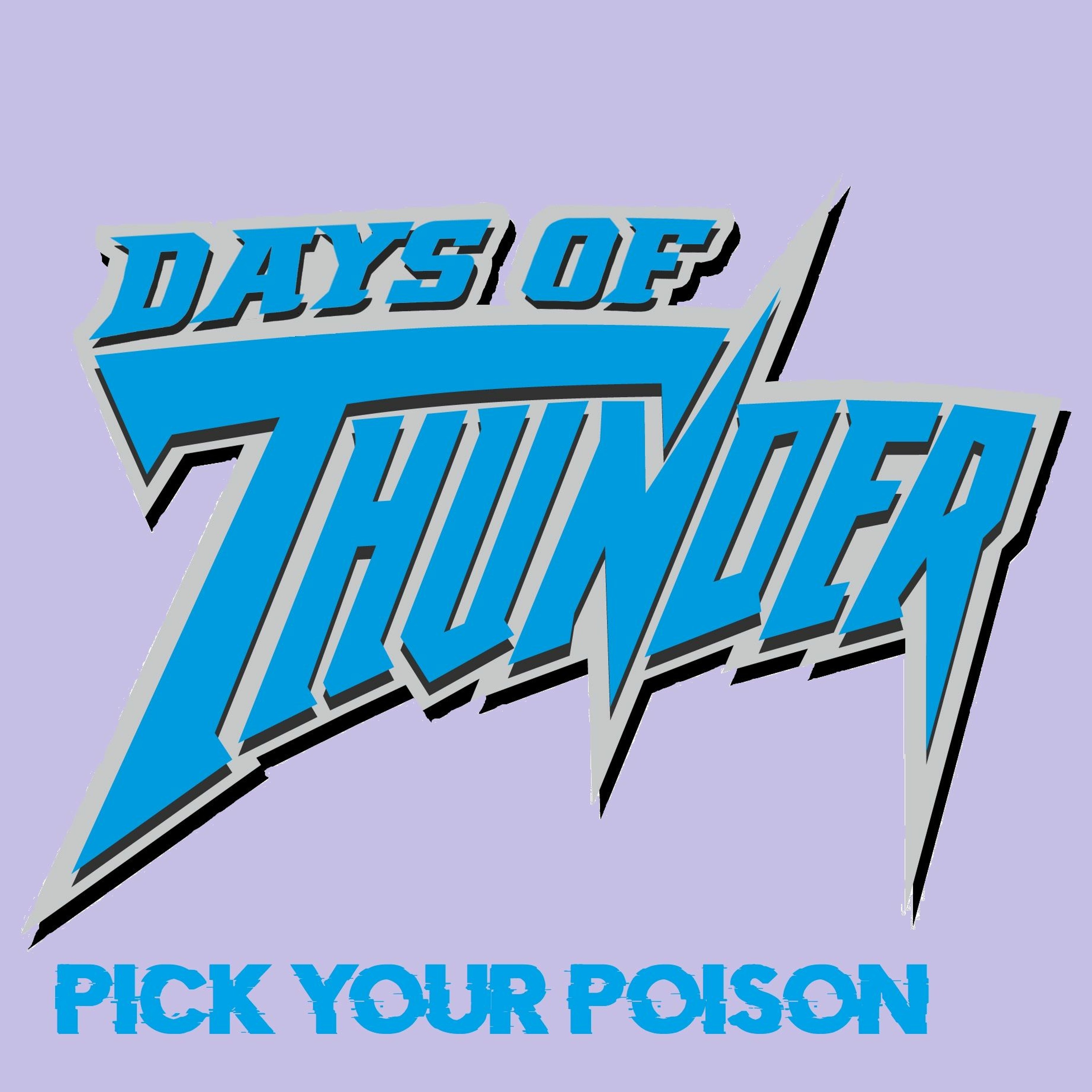 Days of Thunder Pick Your Poison: Chris Jericho episode artwork