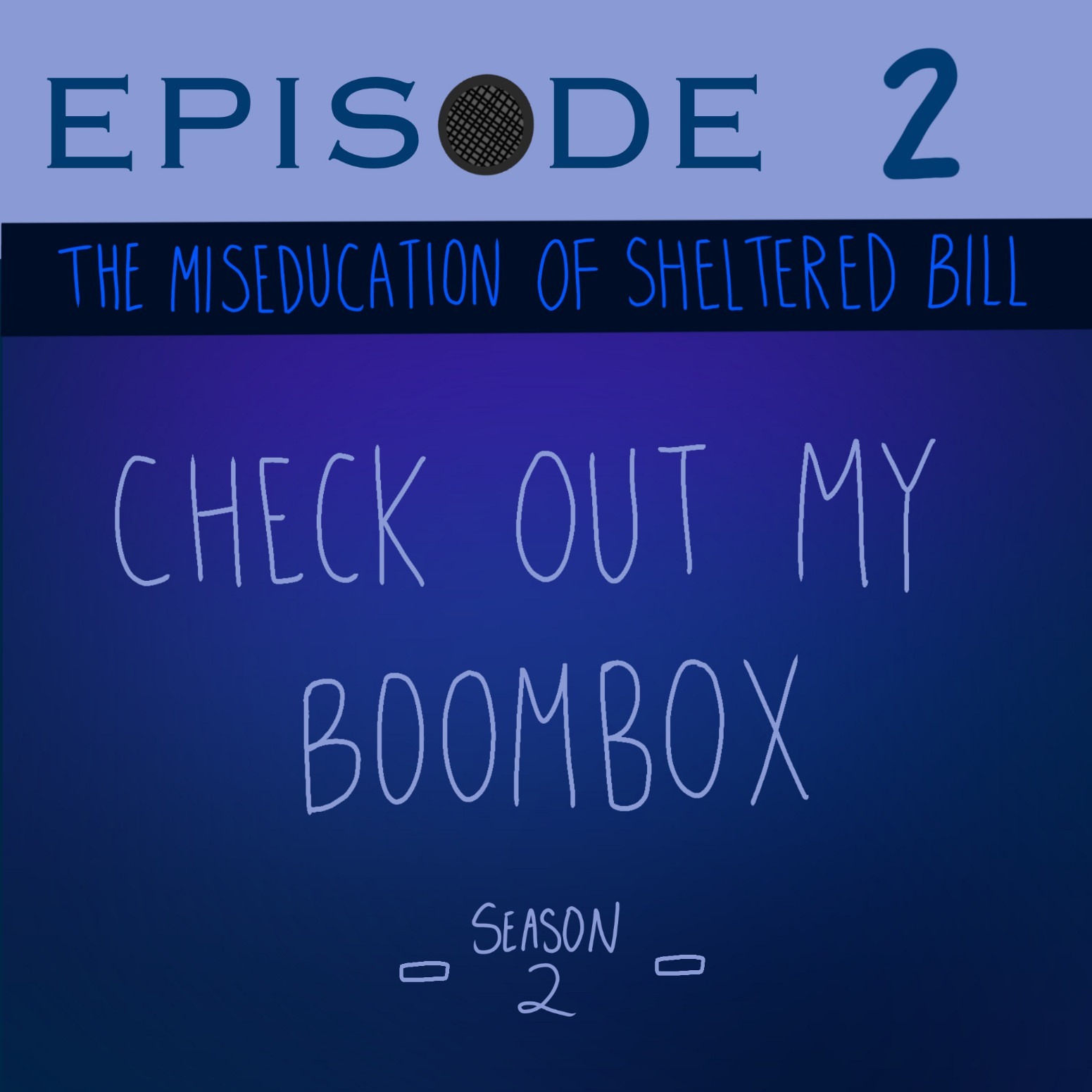 The Miseducation of Sheltered Bill