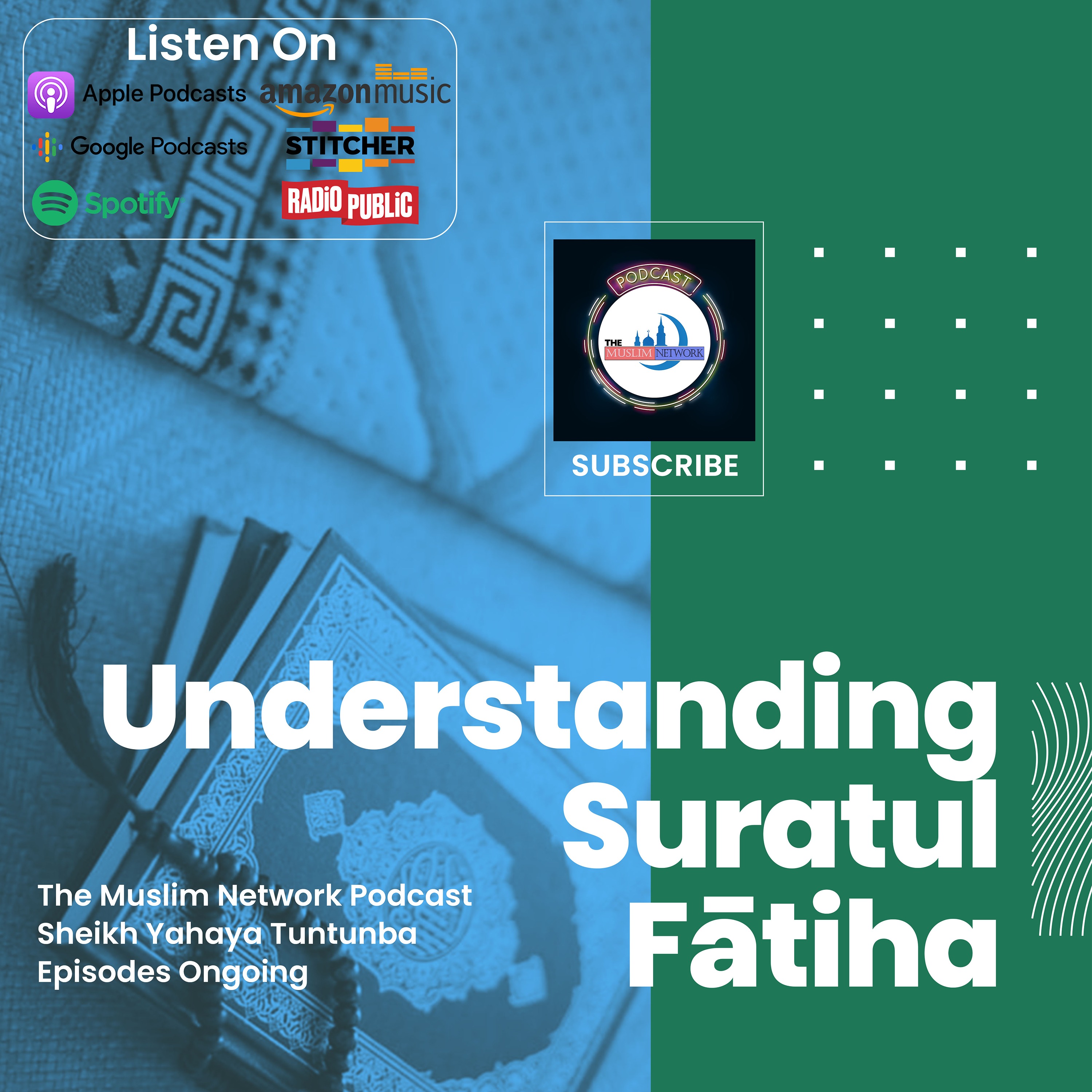 Understanding Suratul Fātiha #01 What We Say Say in Fatiha During Prayer episode artwork