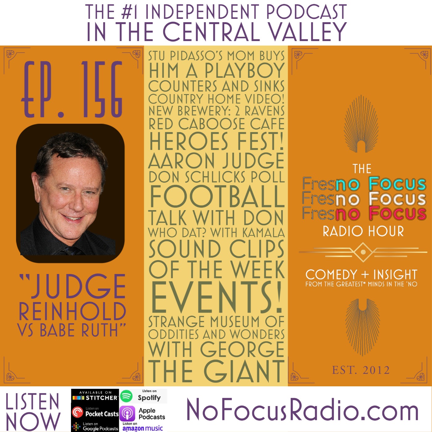 The no Focus Radio Hour Ep 156: “Judge Reinhold Vs Babe Ruth." episode artwork
