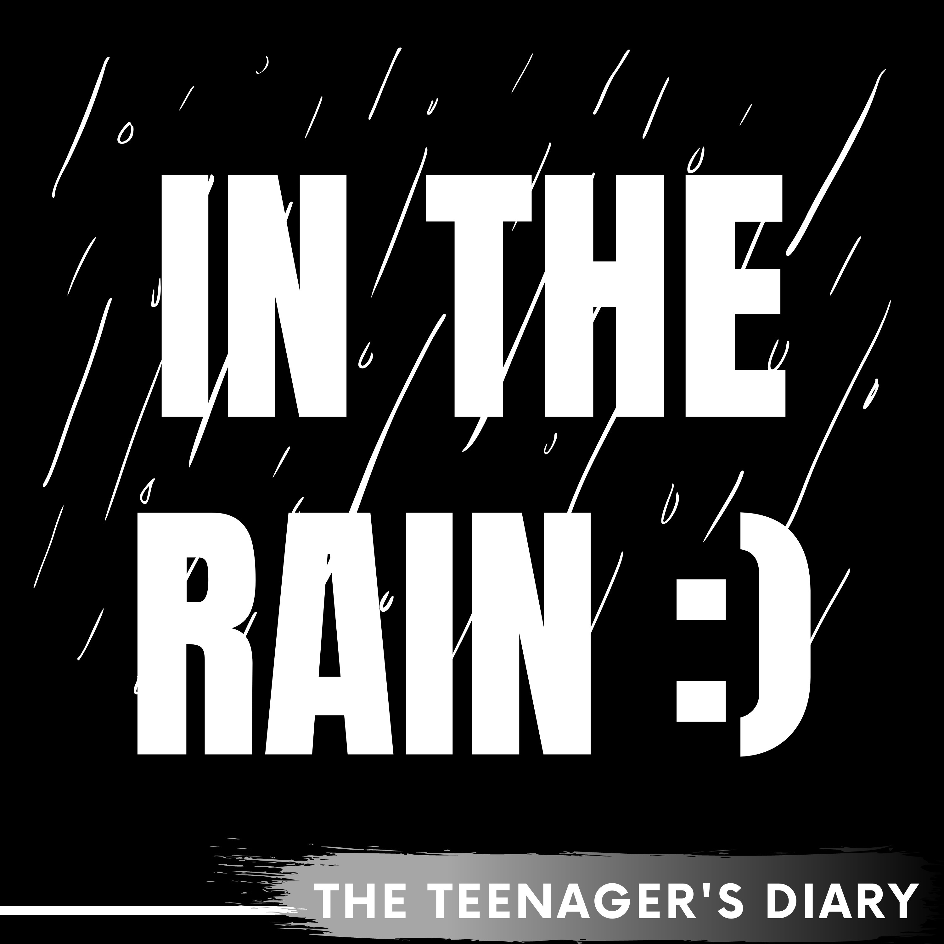 IN THE RAIN. episode artwork