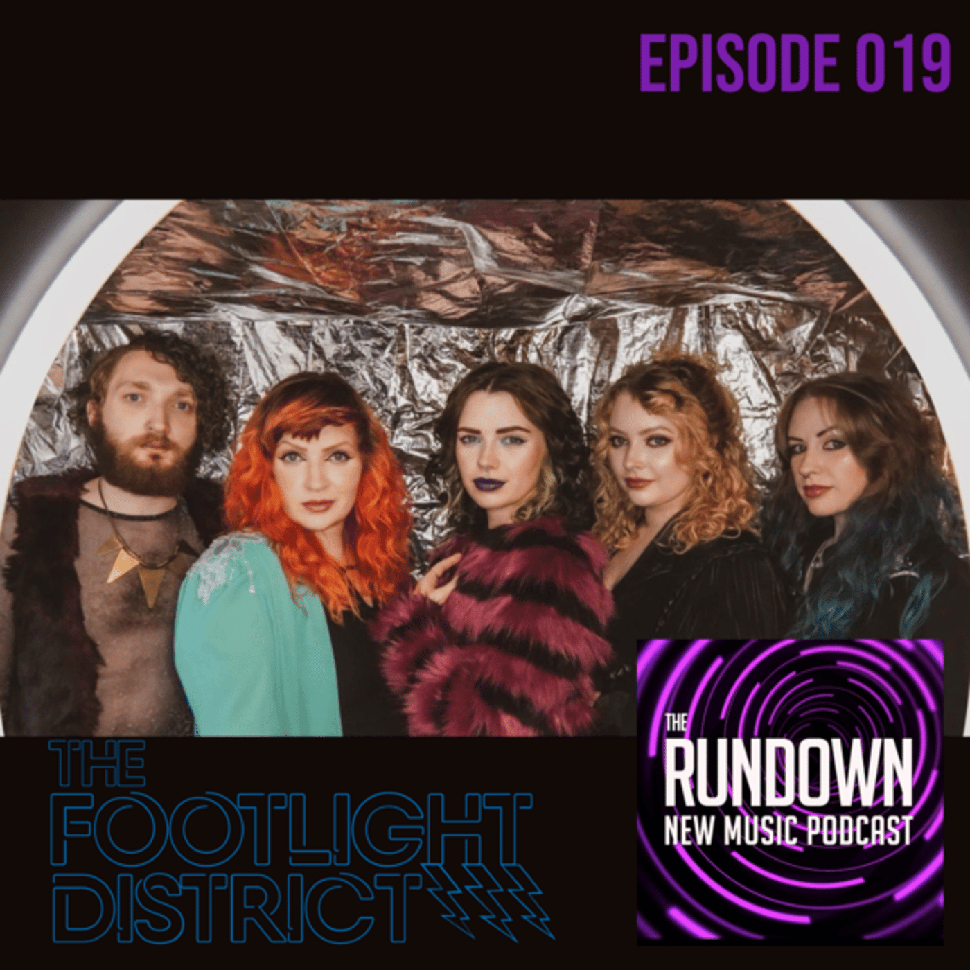 Episode 019 | Interview with The Footlight District Episode 019 | Interview with The Footlight District