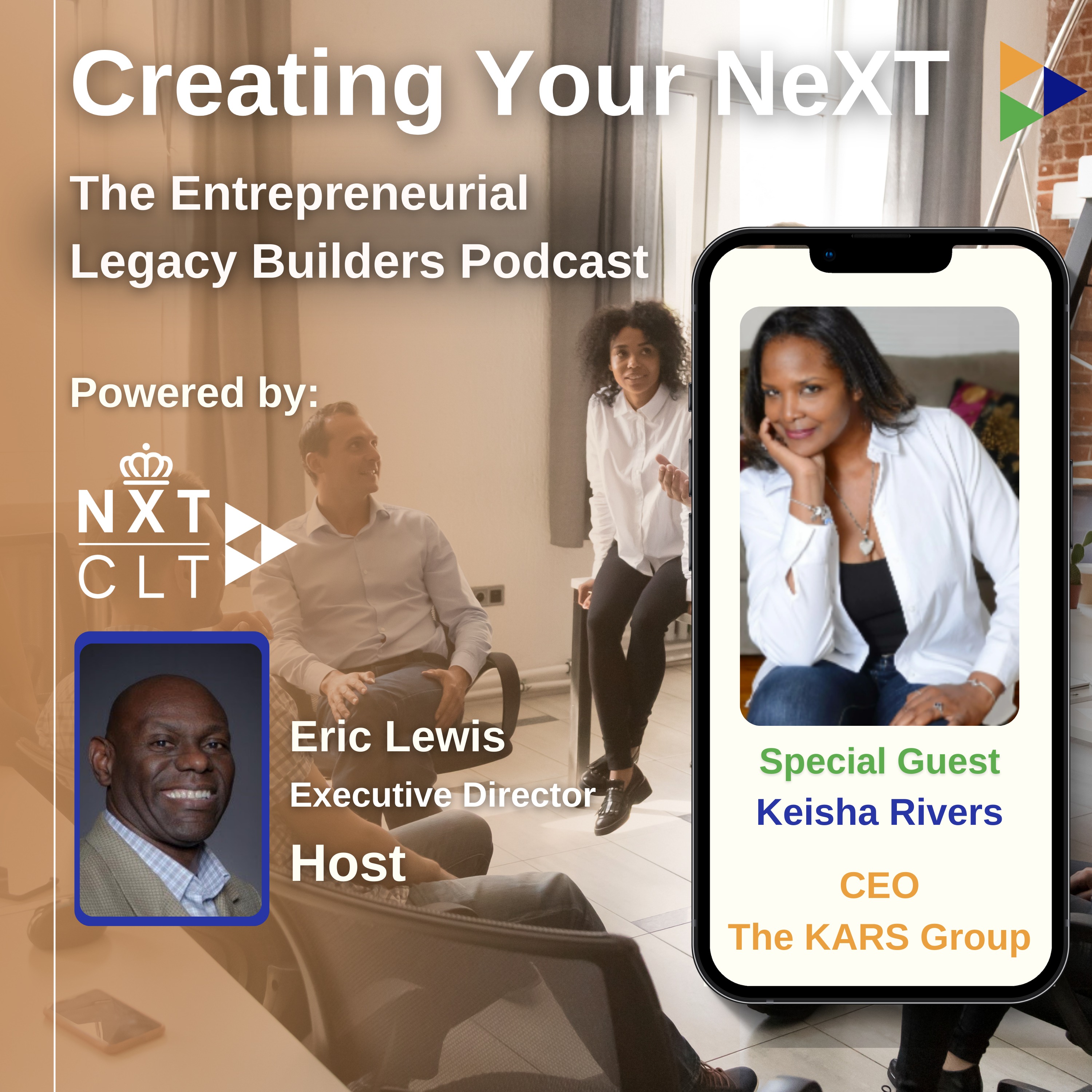 Creating your NeXT - The  Entrepreneurial Legacy Builders Podcast