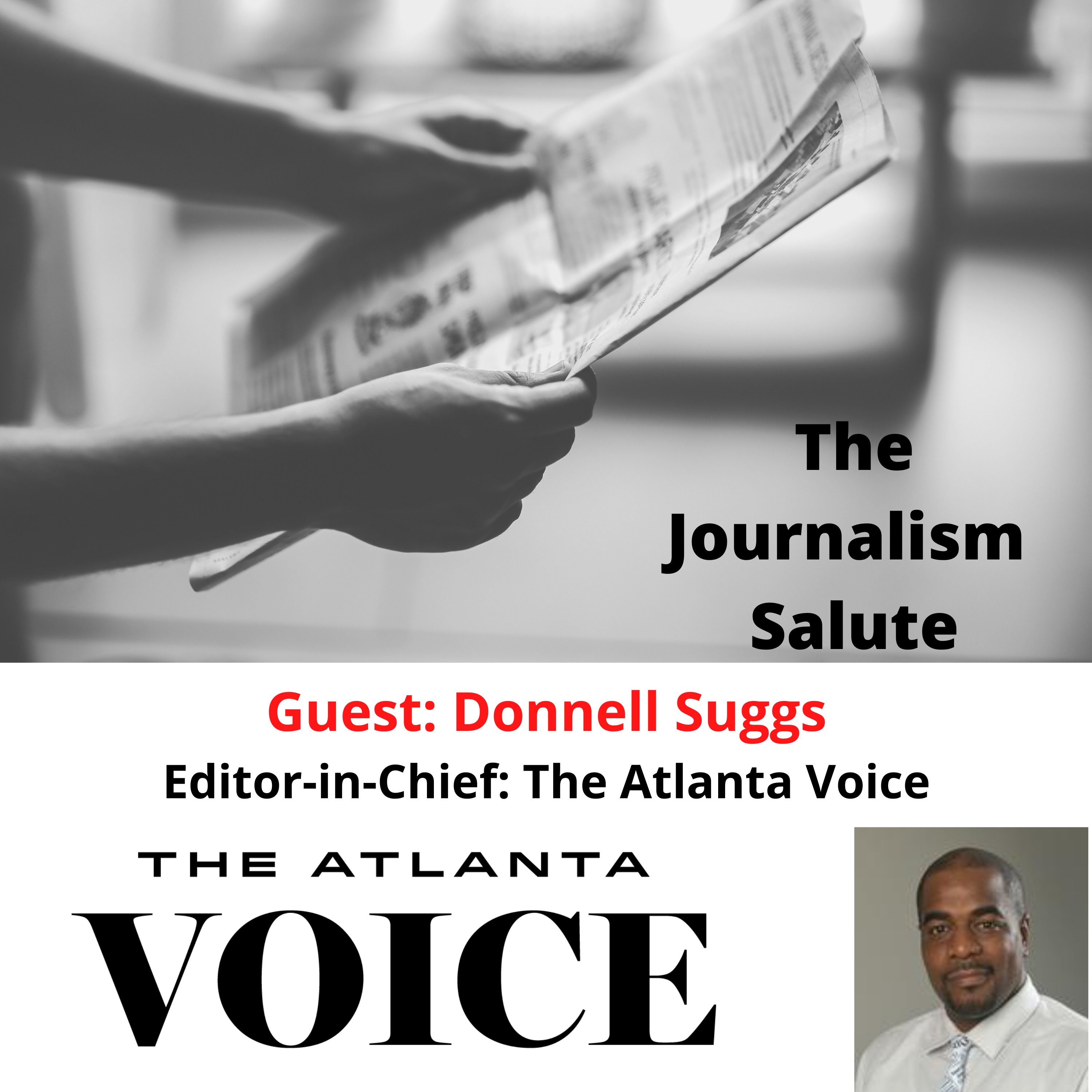 Donnell Suggs, Editor-in-Chief, The Atlanta Volce