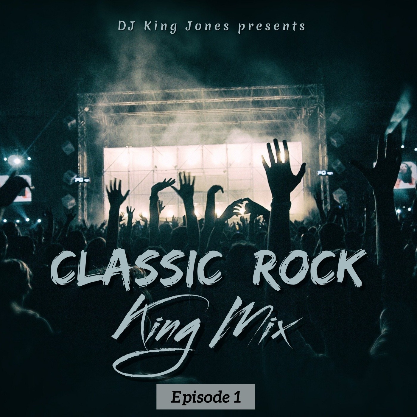 Classic Rock King Mix (Episode 1) Image