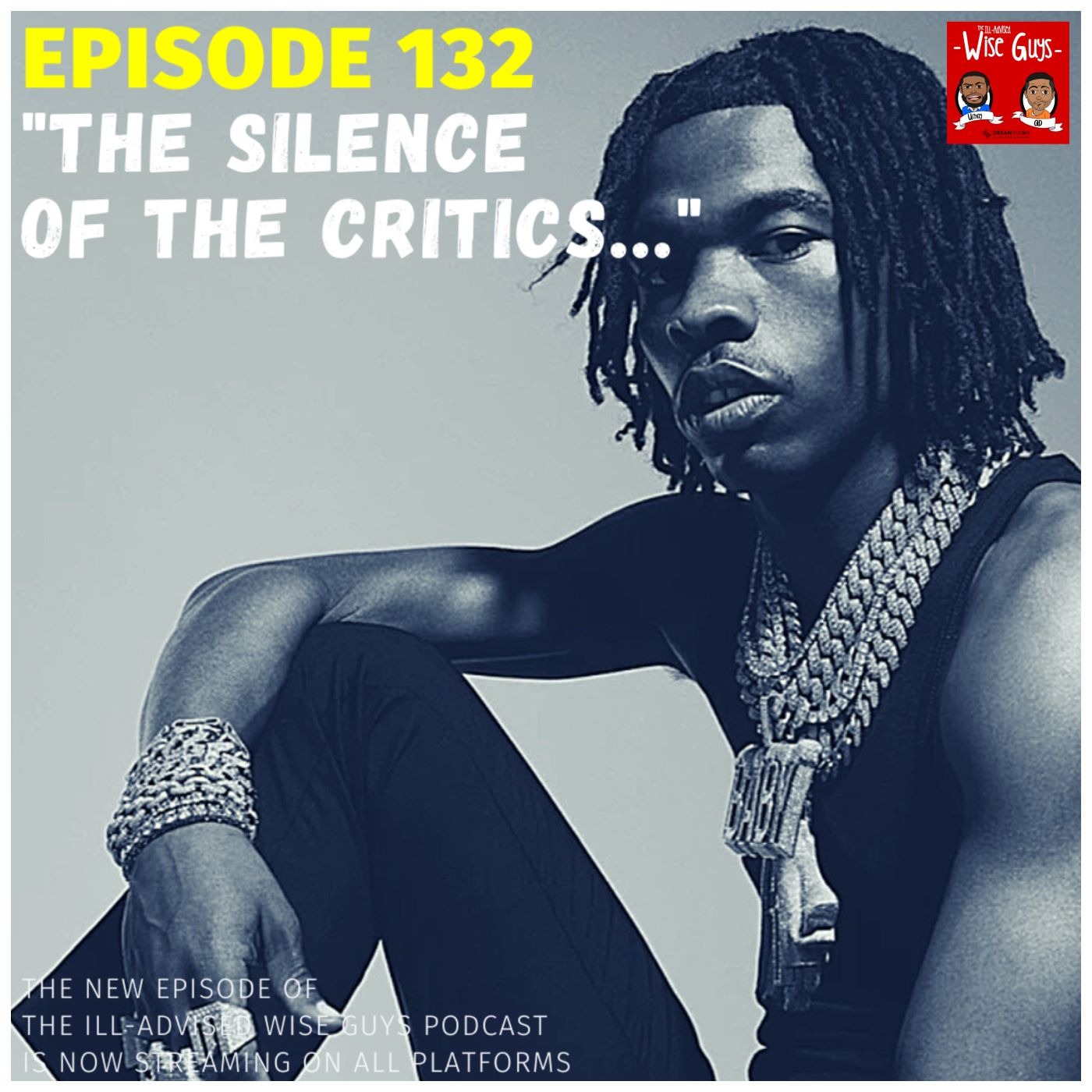 Episode 132 - "The Silence of the Critics..." Image