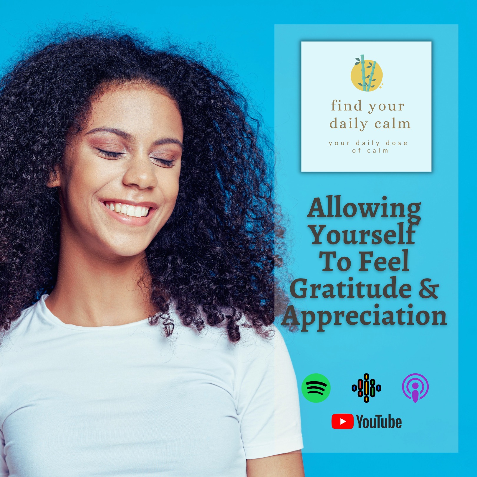 Allowing Yourself To Feel Gratitude & Appreciation