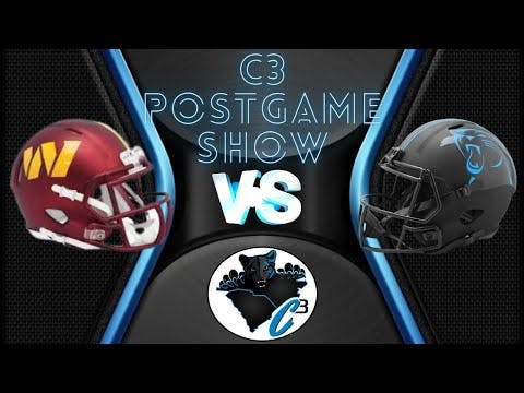 C3 POSTGAME SHOW | Carolina Panthers @ Washington Commanders | NFL Preseason Week 1