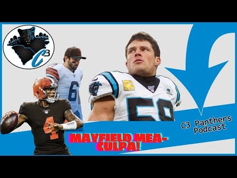 Mayfield wants a mea culpa while Kuechly steals the show