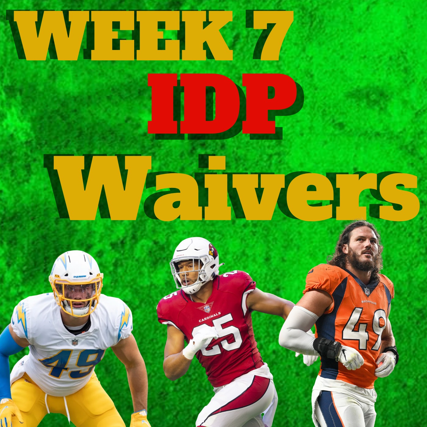 Week 7 IDP Waiver Wire Adds