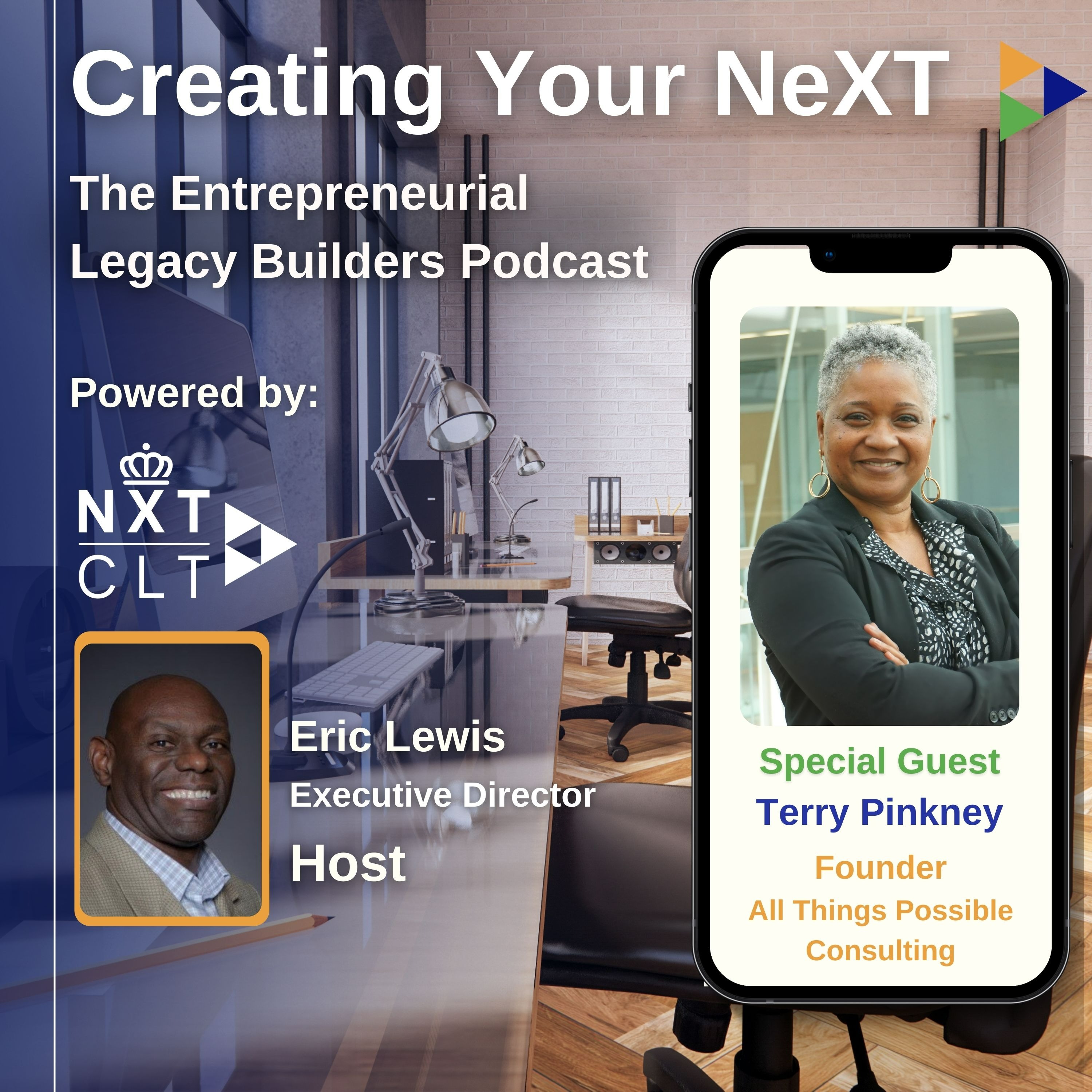 Creating your NeXT - The  Entrepreneurial Legacy Builders Podcast