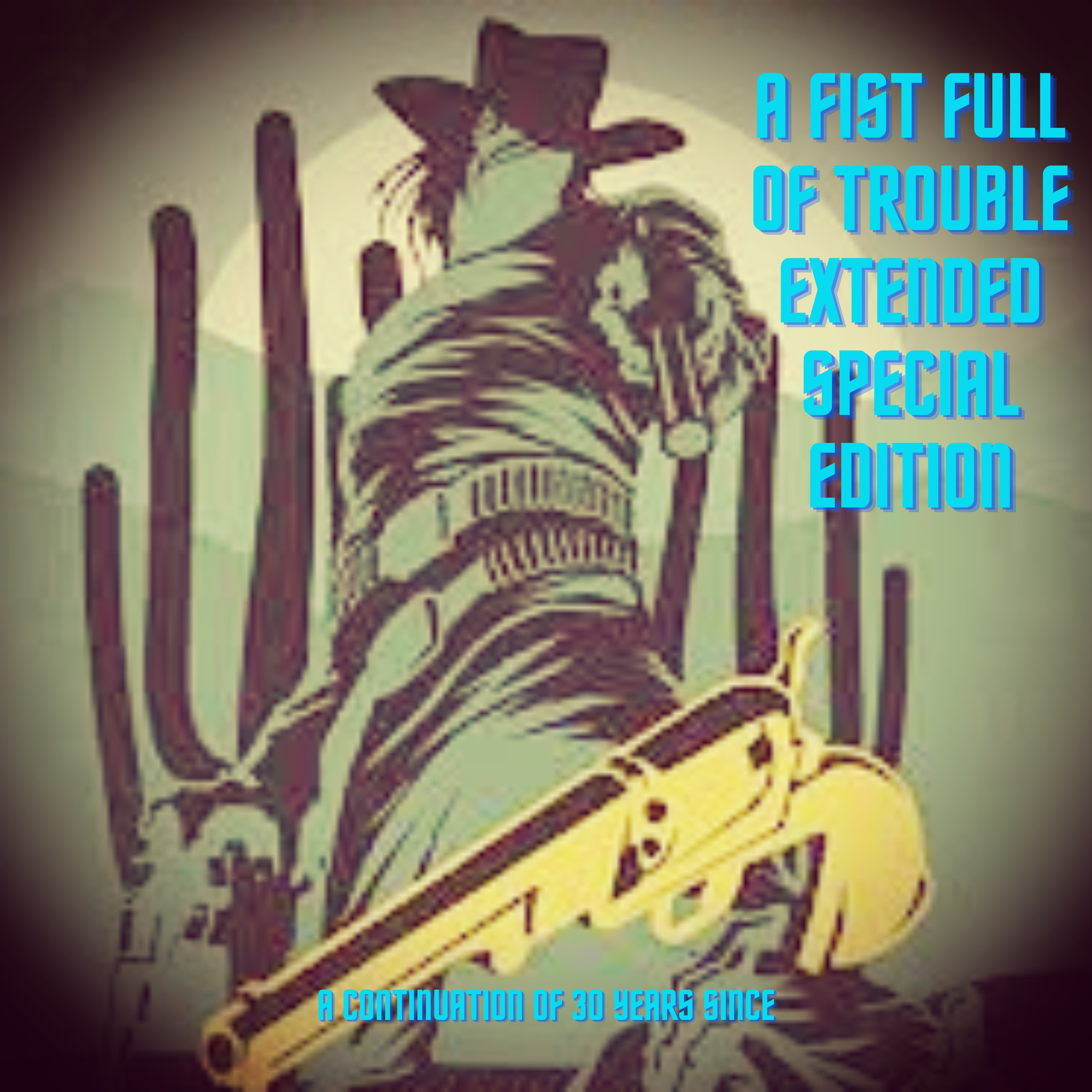 A Fist Full Of Trouble - Special Edition episode artwork