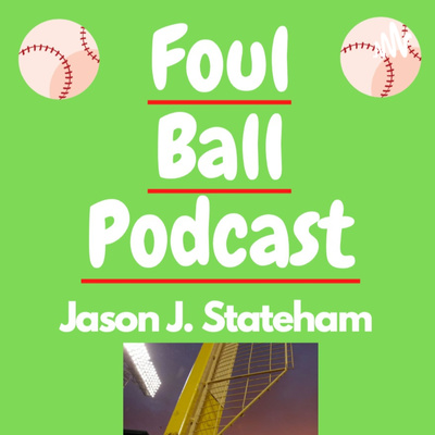 Foul Ball Podcast