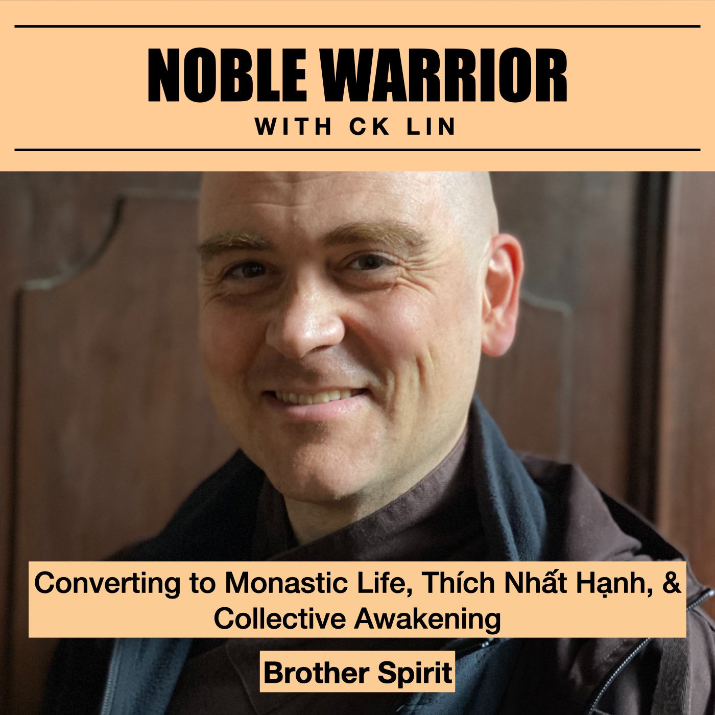 143 Brother Spirit: Converting to Monastic Life, Thích Nhất Hạnh, & Collective Awakening Image