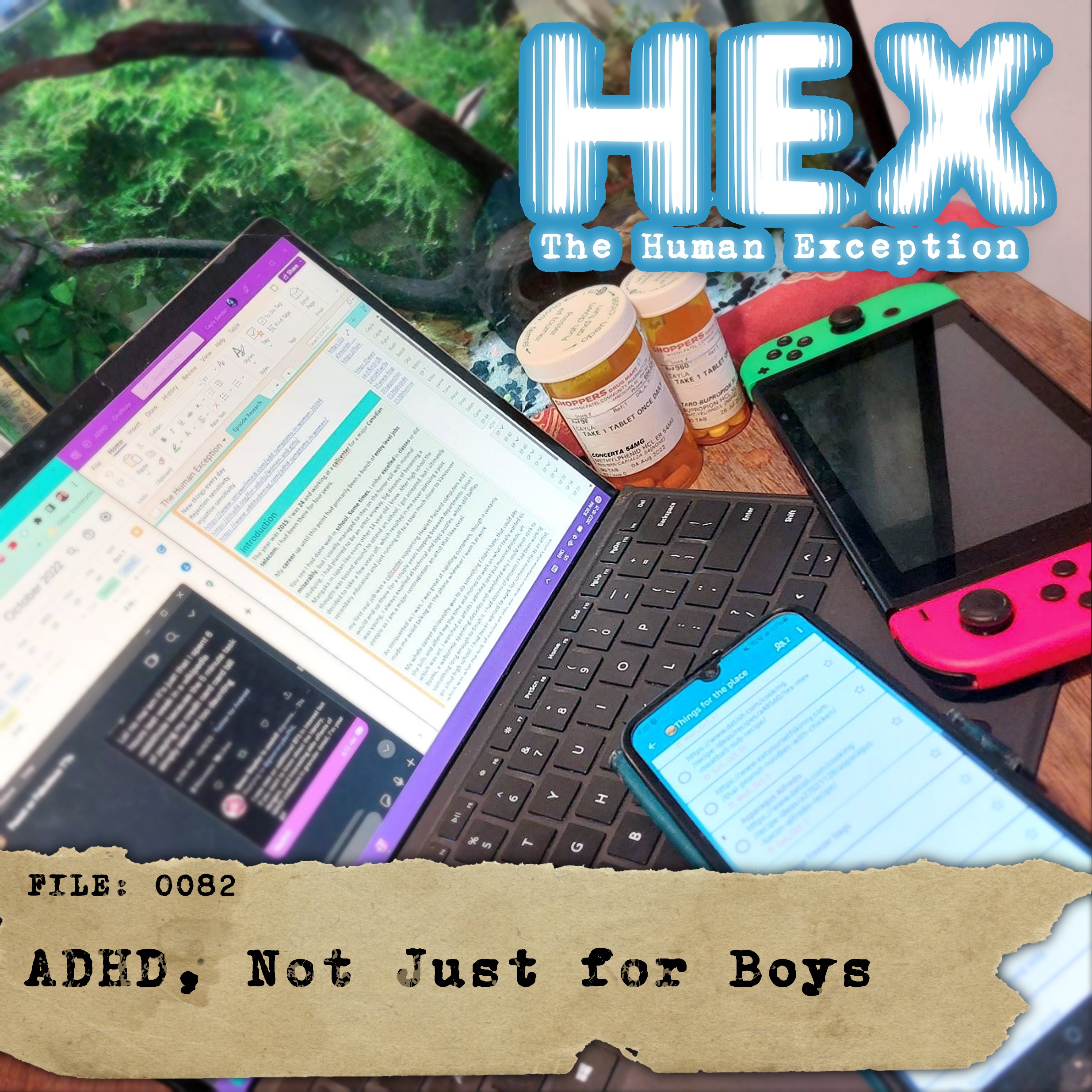 HEX - File 0082 - ADHD, Not Just for Boys