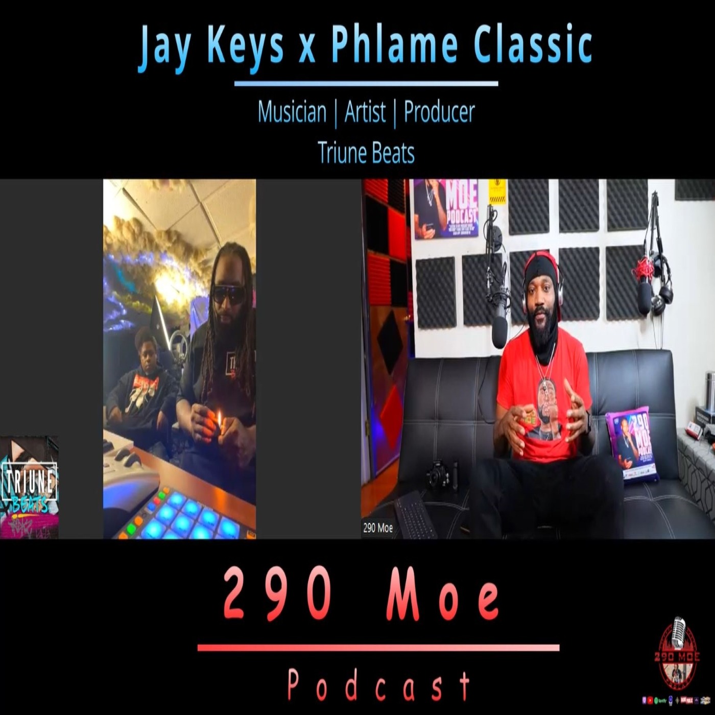 Jay Keys x Phlame Classic - Talks Love For Music x Artist Development + more episode artwork