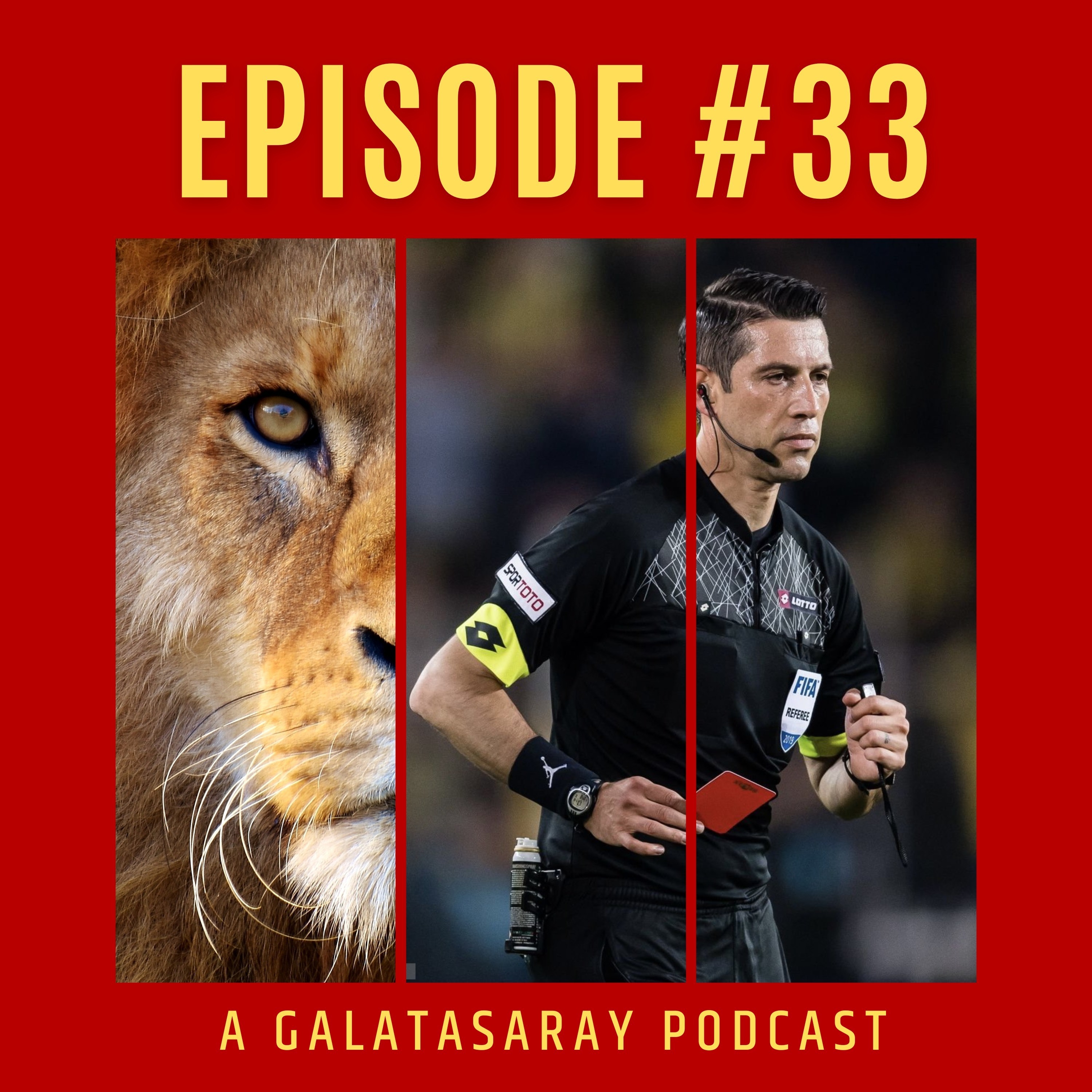 The Lion\'s Den - A Galatasaray Podcast