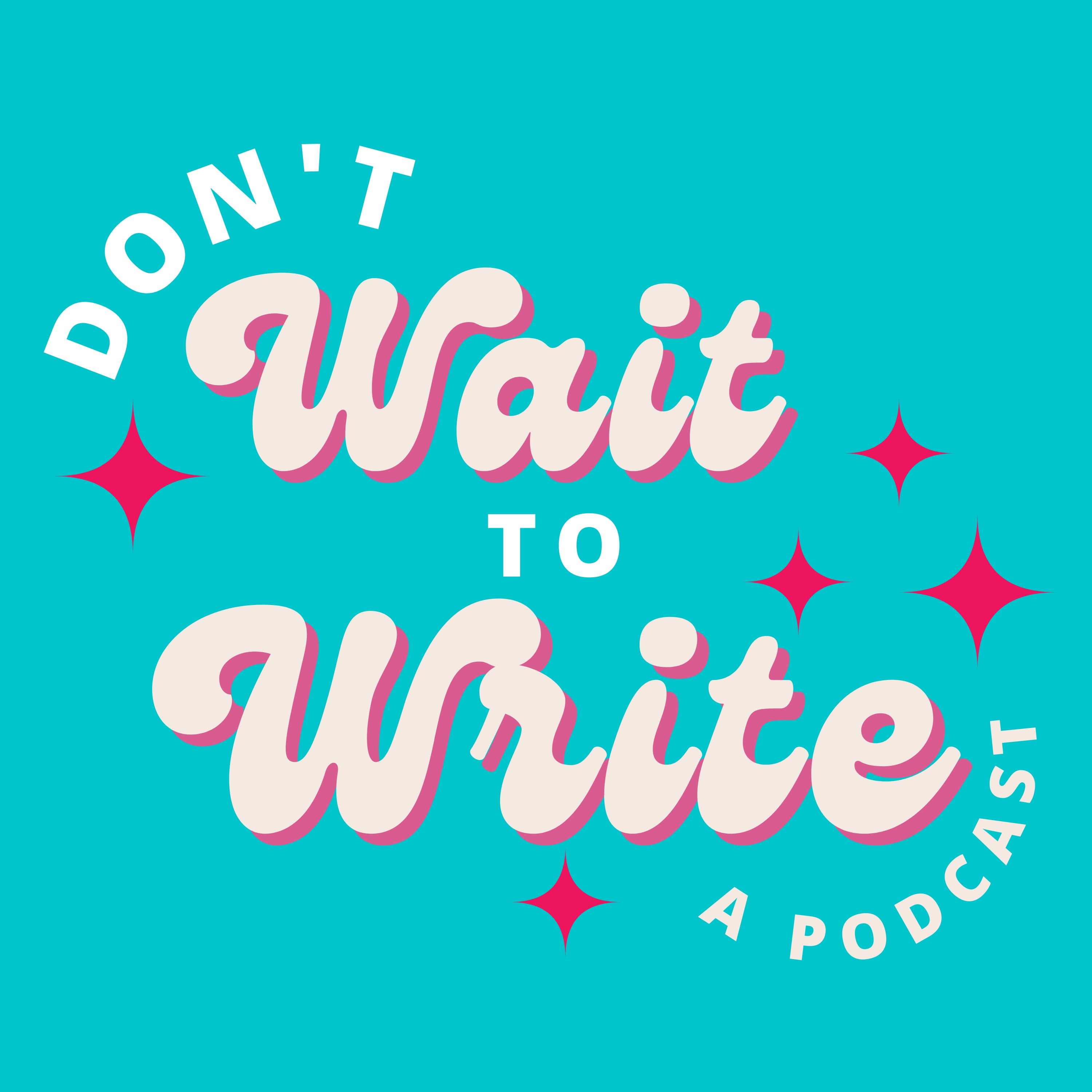 Don\'t Wait to Write - Your Pocket Writing Coach