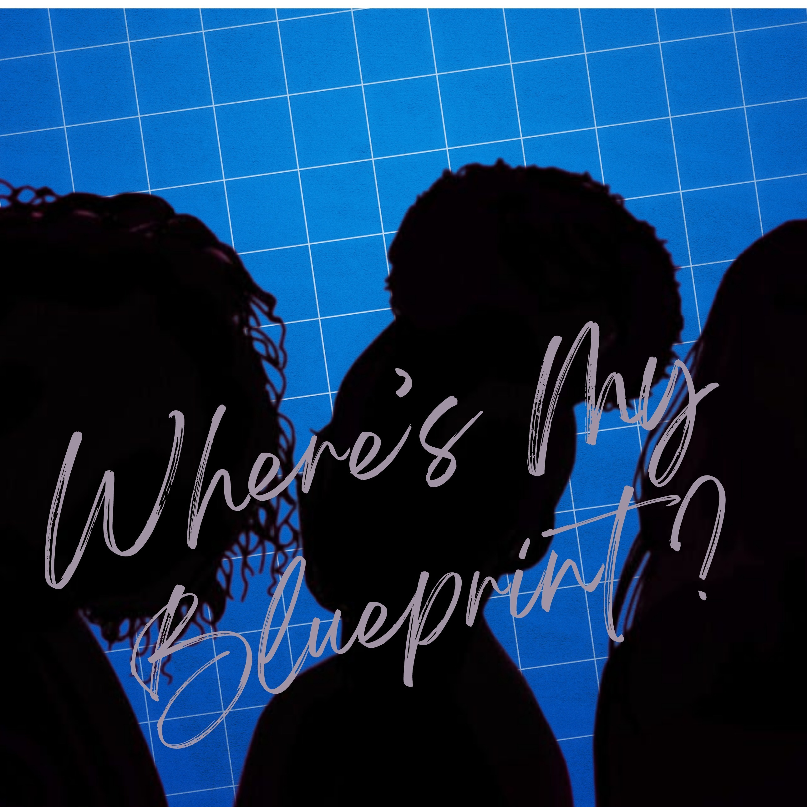 Where\'s My Blueprint? Podcast