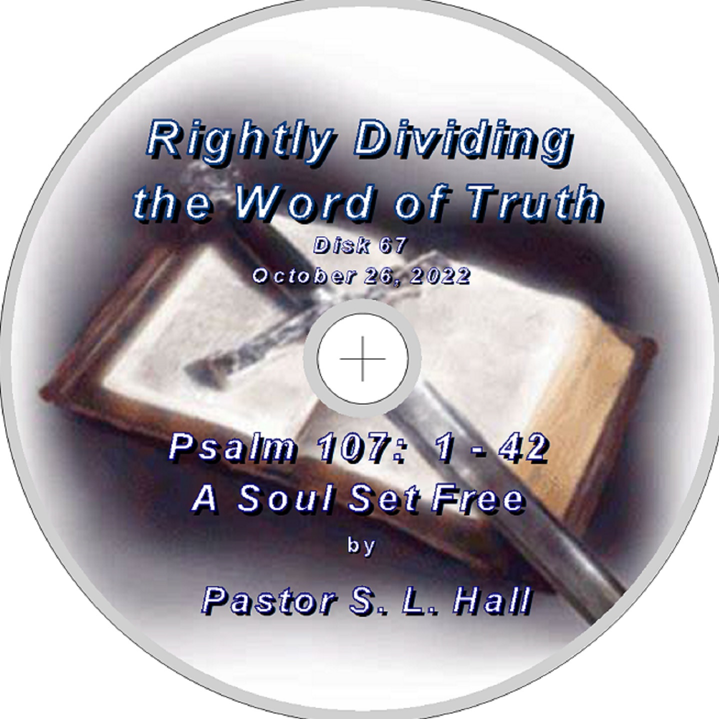 Rightly Dividing the Word of Truth 67  October 26, 2022 episode artwork