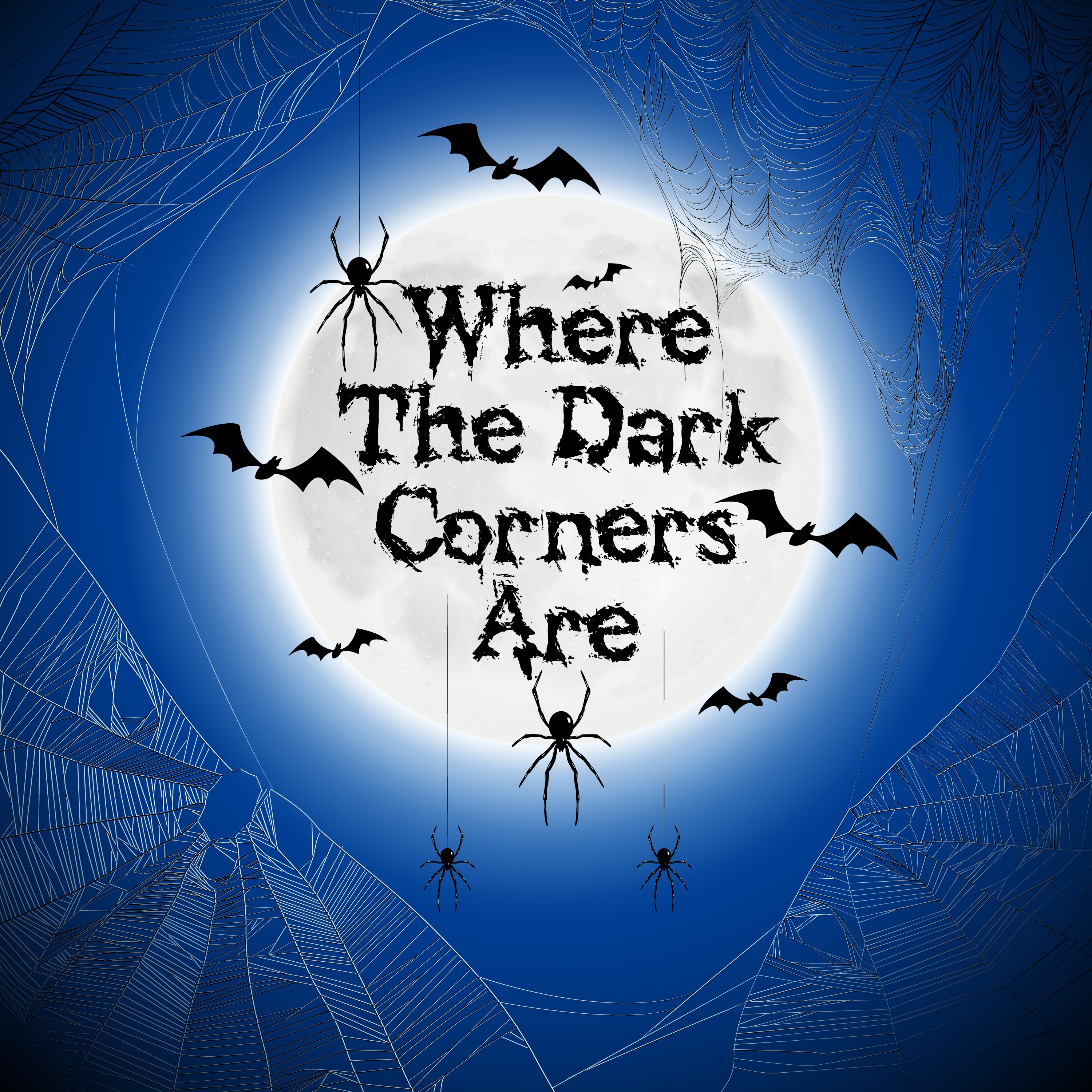 Where The Dark Corners Are