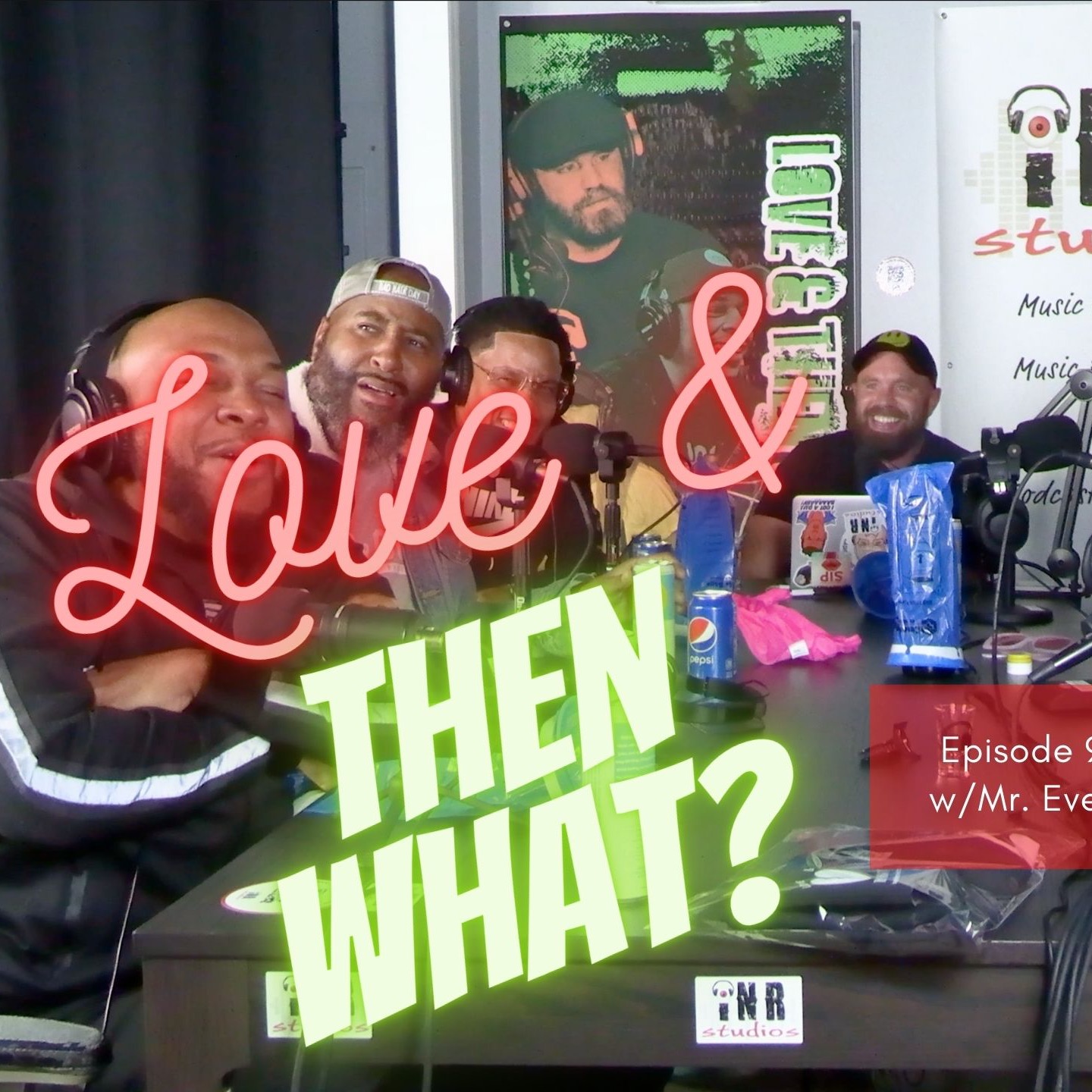 Love and Then What