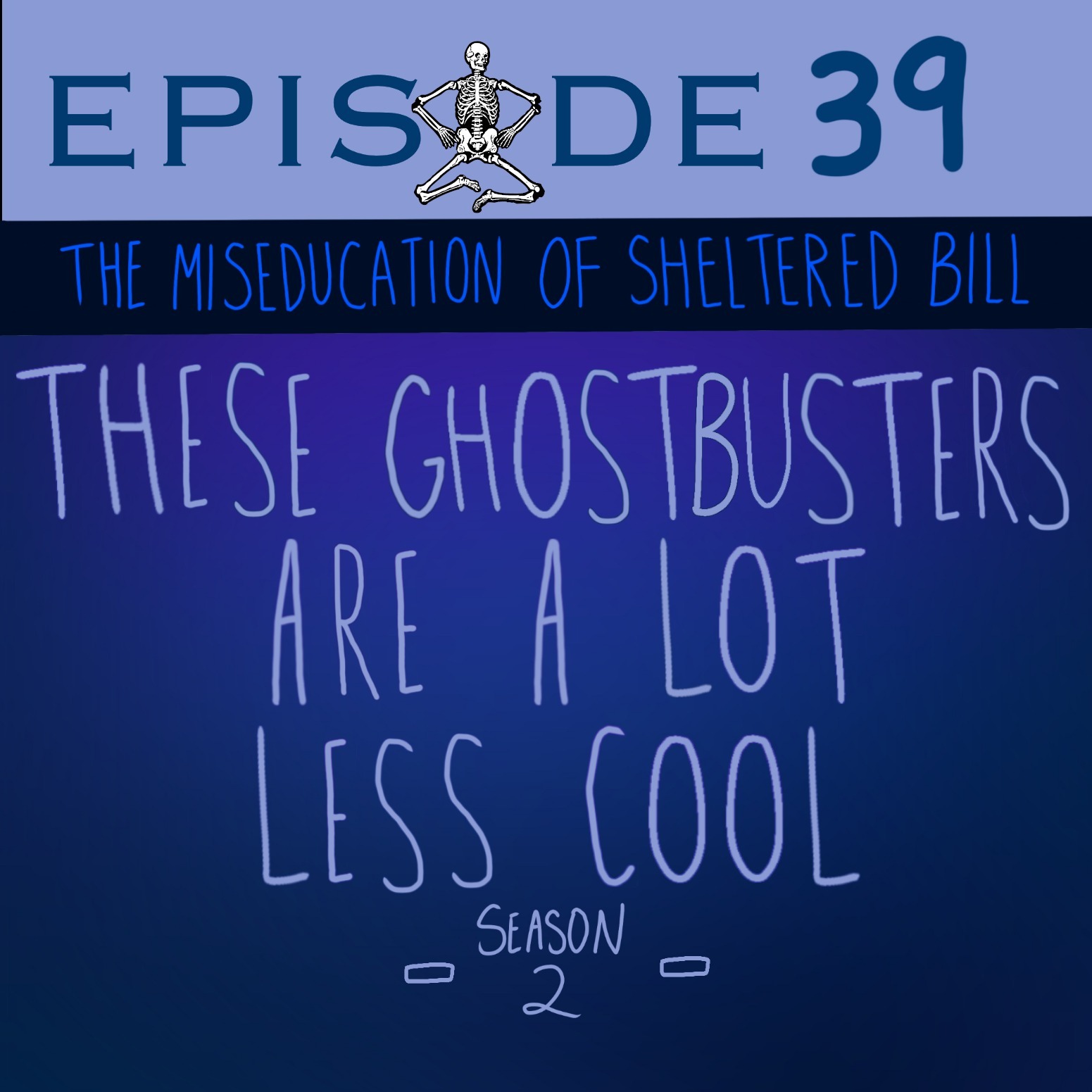 The Miseducation of Sheltered Bill