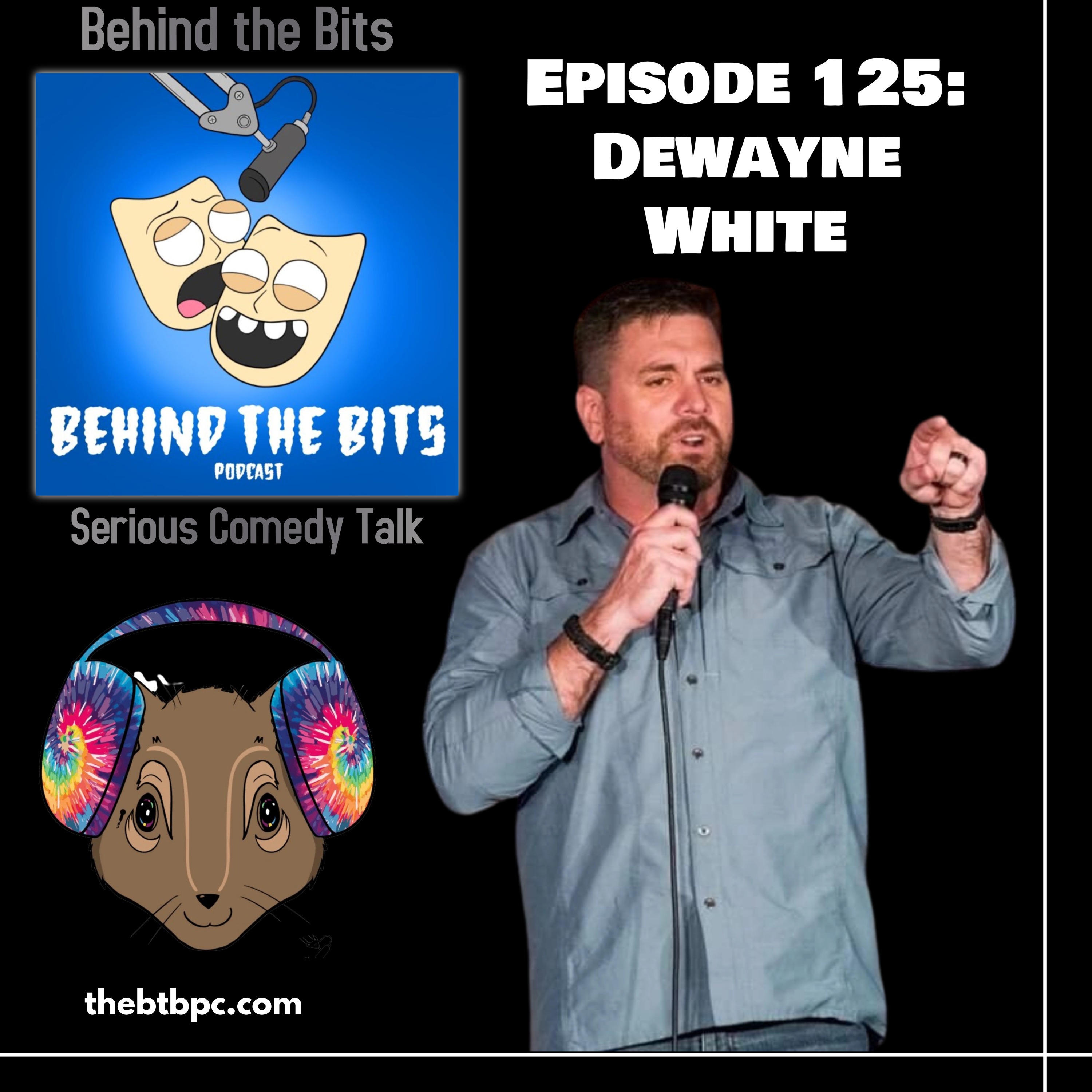 Episode 125: Dewayne White