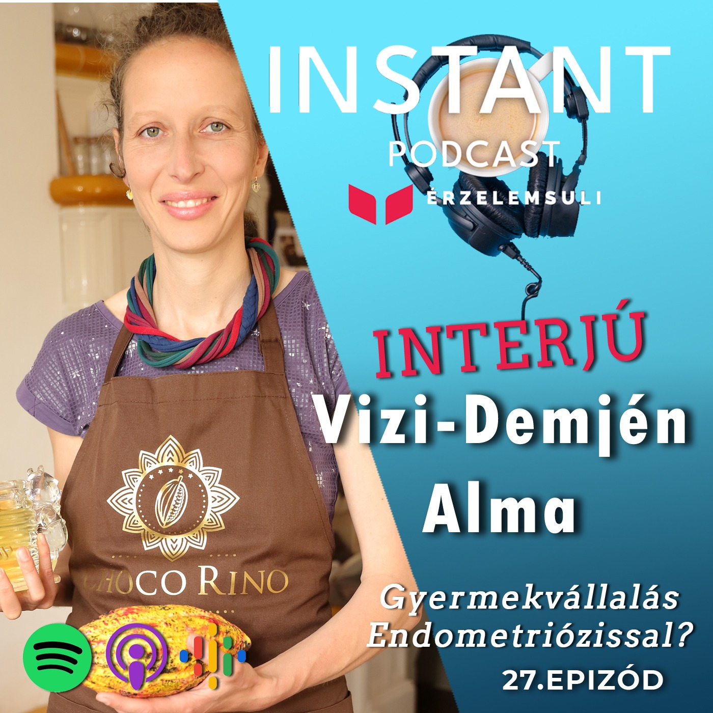 Instant Podcast Interjú: Vizi-Demjén Alma - gyerekvállalás endometriózissal? episode artwork