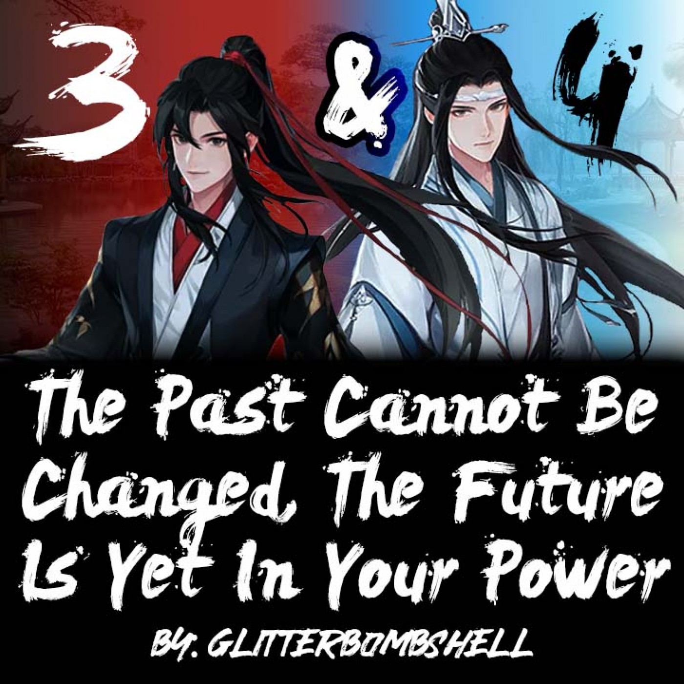 The Past Cannot Be Changed, Chapters 3 & 4 by: Glitterbombshell episode artwork