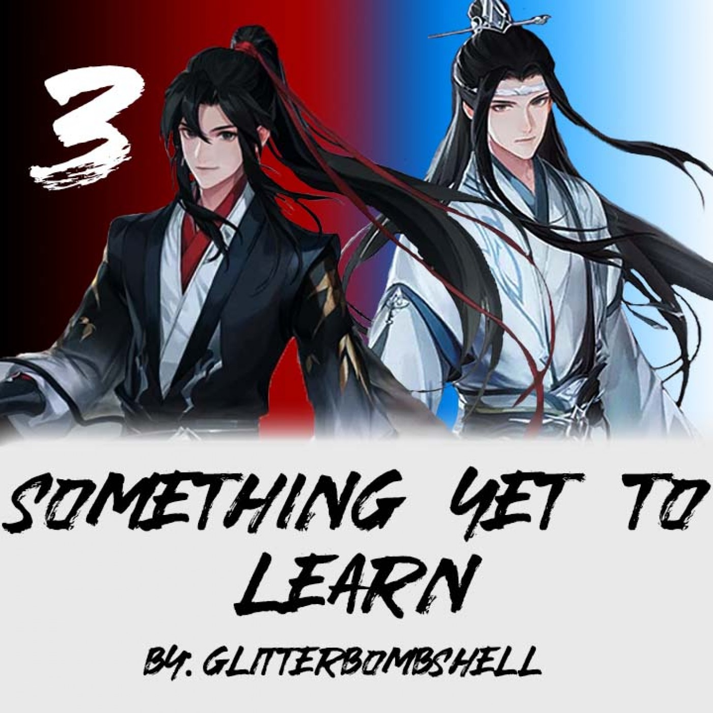 Something Yet to Learn, Chapter 3 by: Glitterbombshell episode artwork