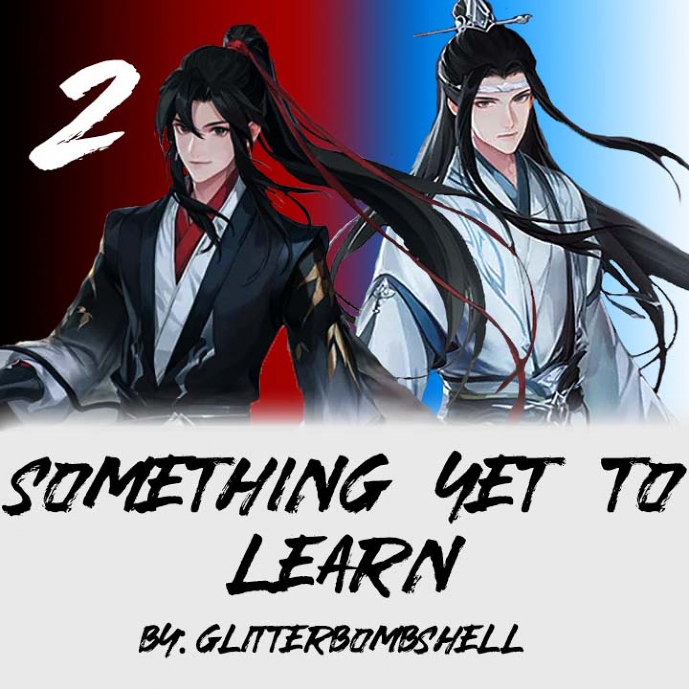 Something Yet to Learn, Chapter 2 by: Glitterbombshell episode artwork