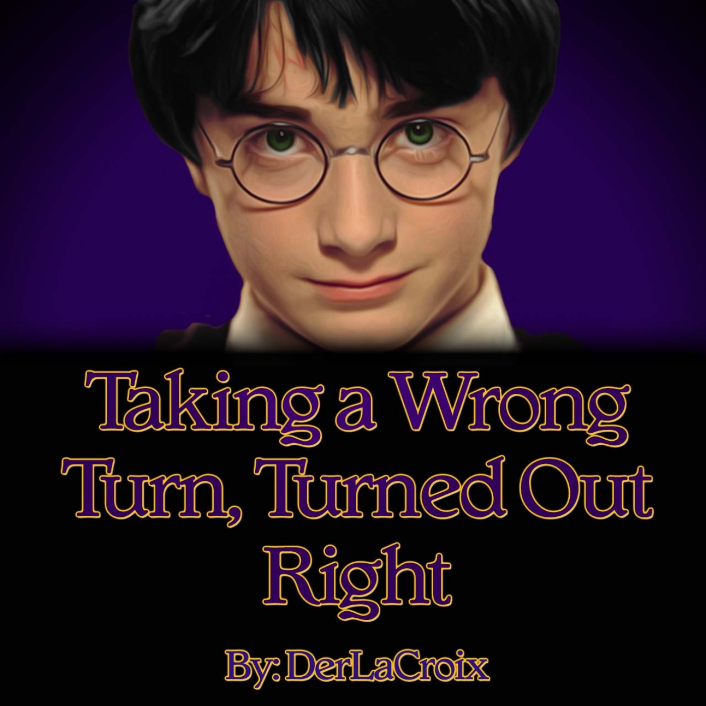 Taking a Wrong Turn, Turned Out Right by: DerLaCroix episode artwork
