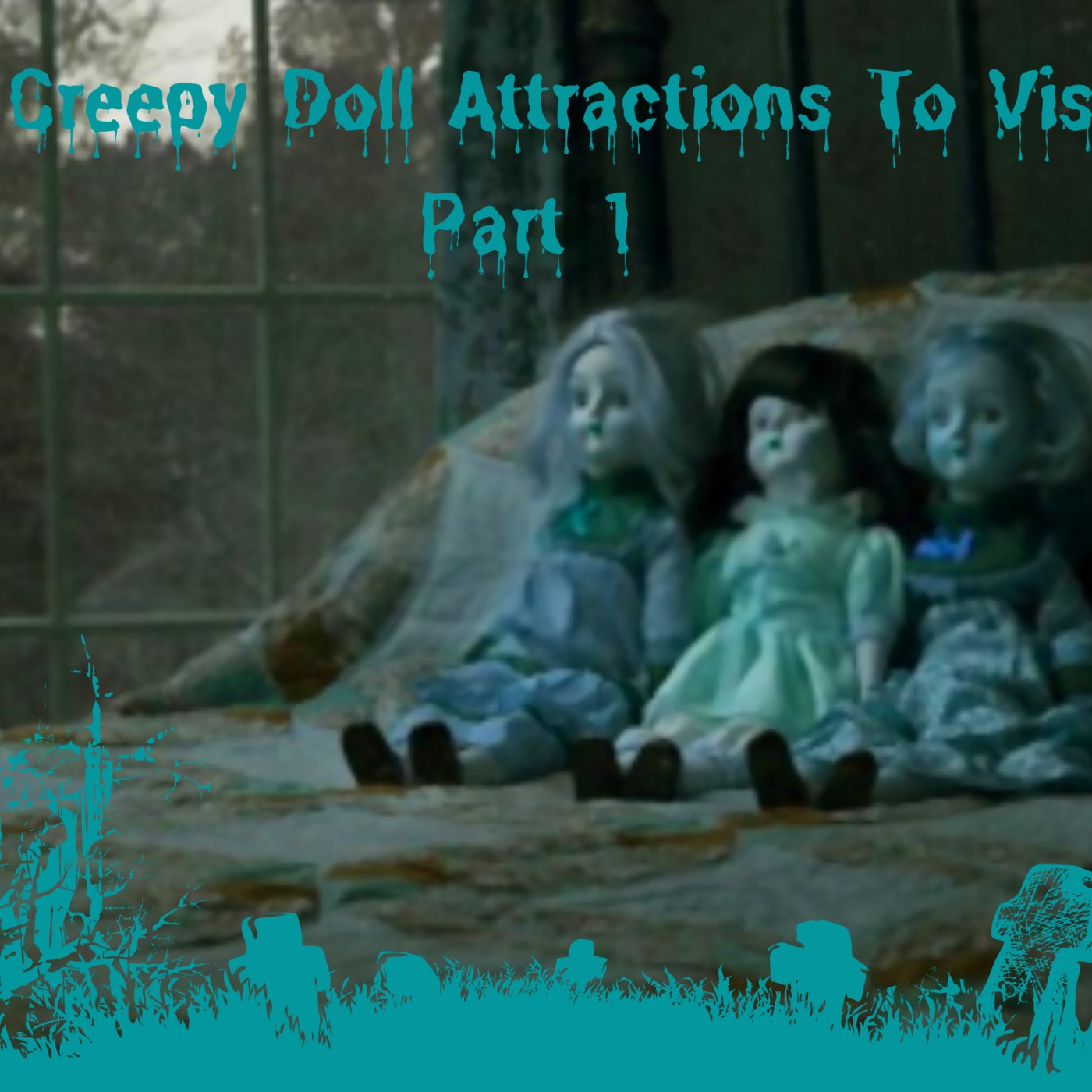 3 Creepy Haunted Doll Attractions You Can Visit Part 1