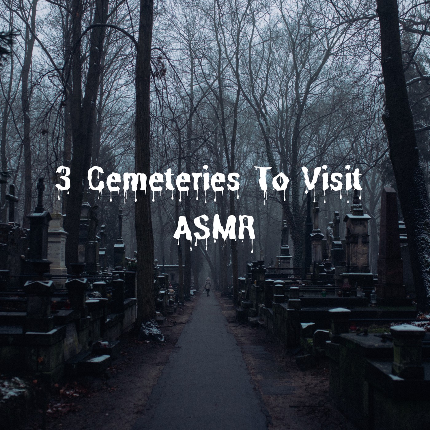 3 Cemeteries To Visit