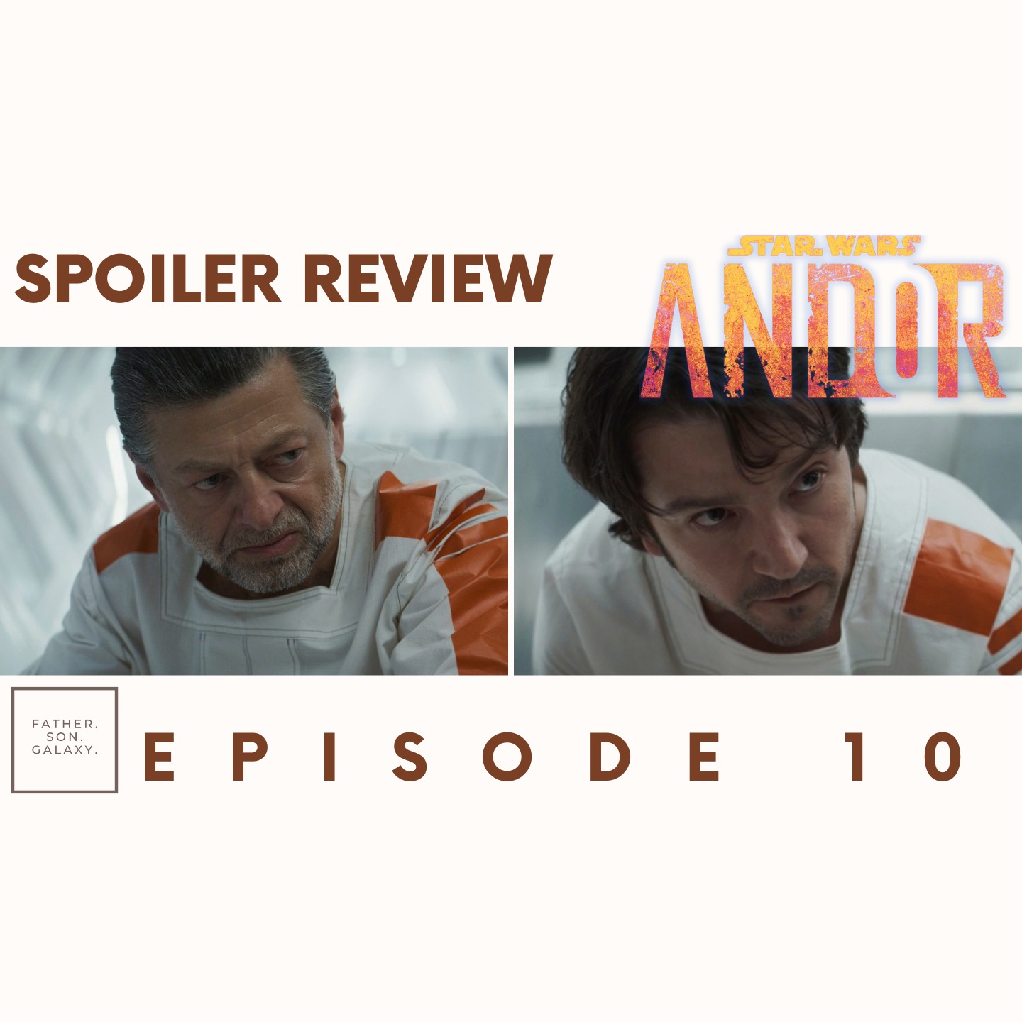 Andor Episode 10 SPOILERS: REVIEW/BREAKDOWN/REACTION episode artwork