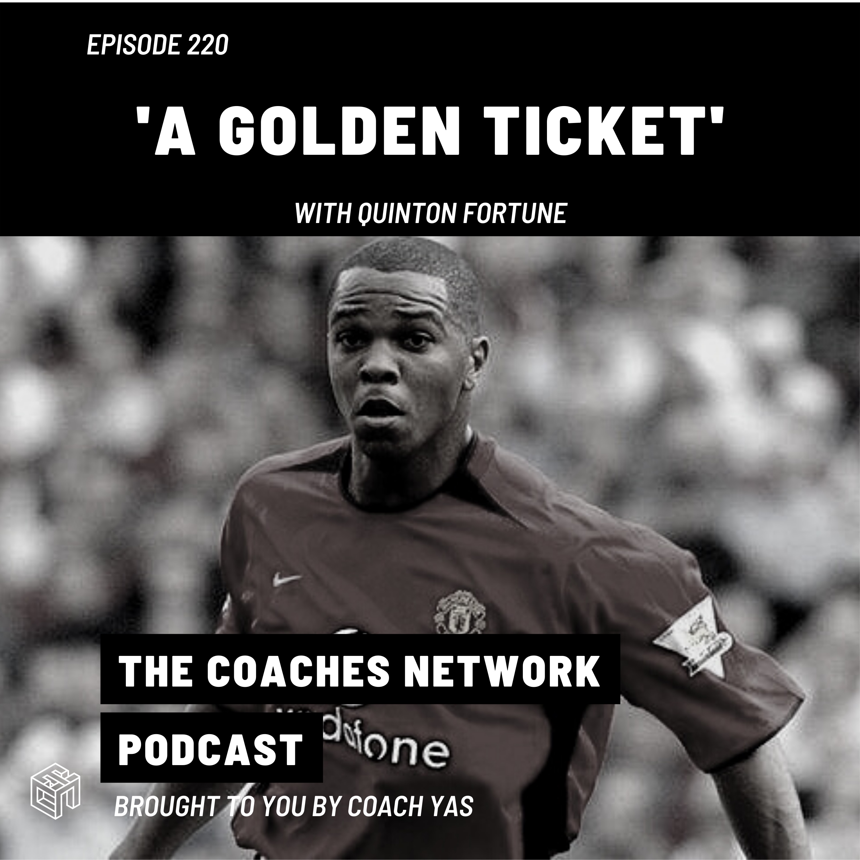 A Golden Ticket with Quinton Fortune (Ex-Manchester United)