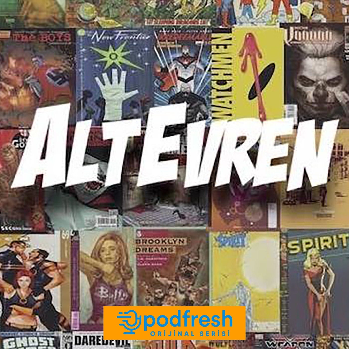 AltEvren - Türkçe Çizgi Roman Podcasti