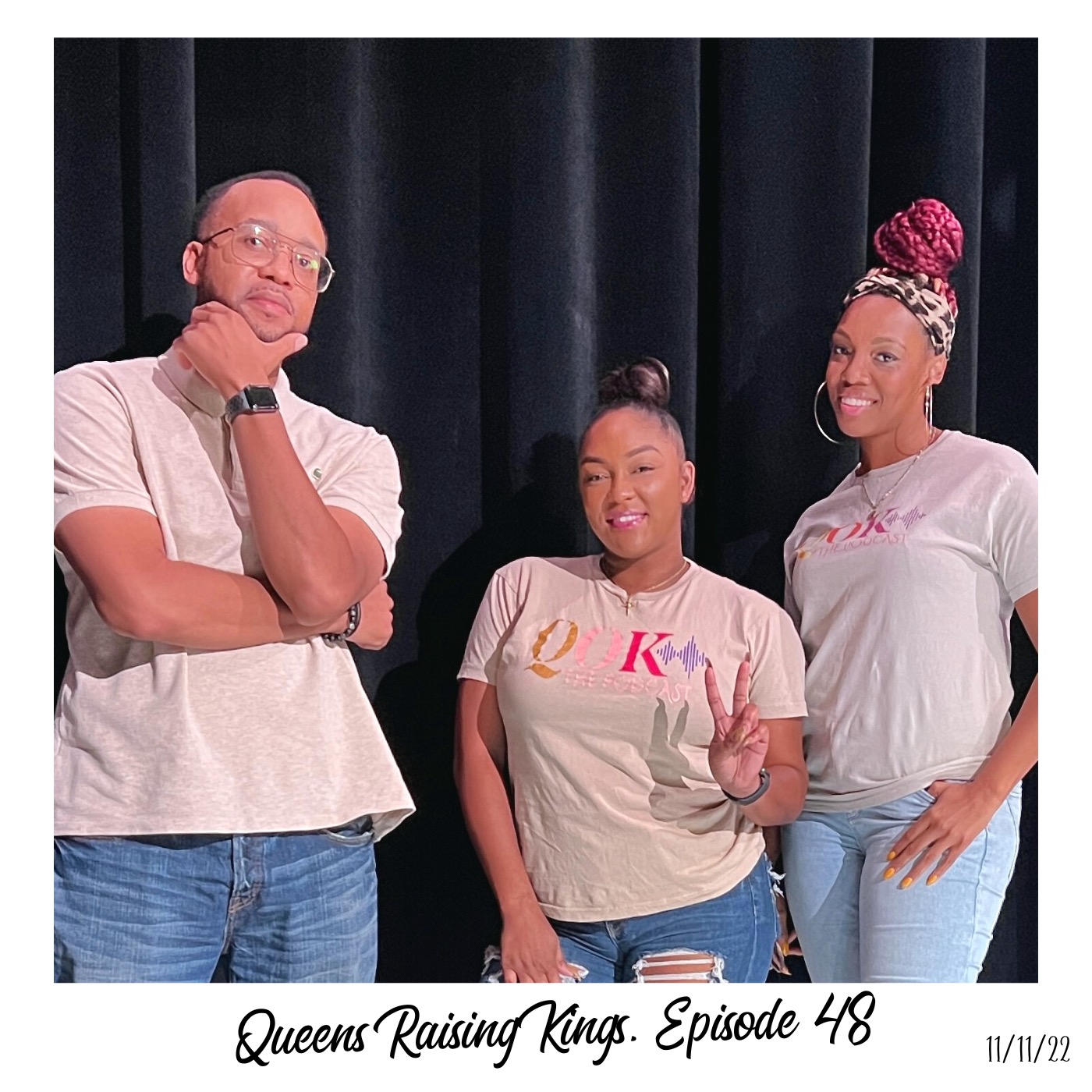 Queens Raising Kings | Ep 48 w Queens of Kings Podcast #singlemom #boymom