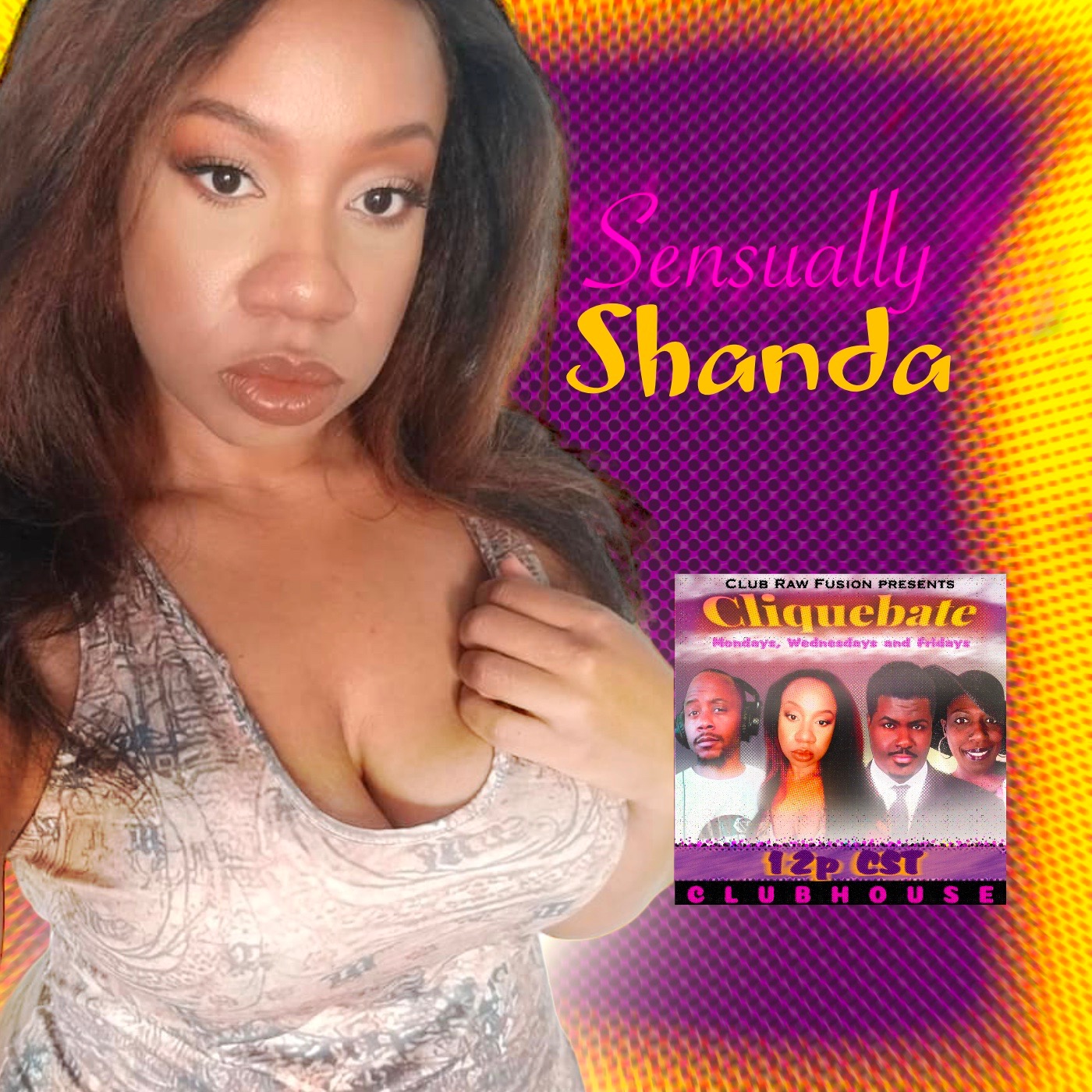 Never too much? Sensually Shanda: Cliquebate episode artwork