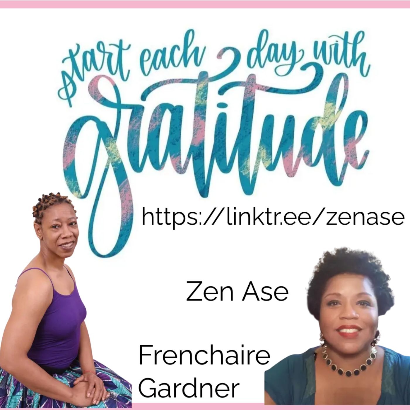 Start Each Day with Gratitude- Episode 107