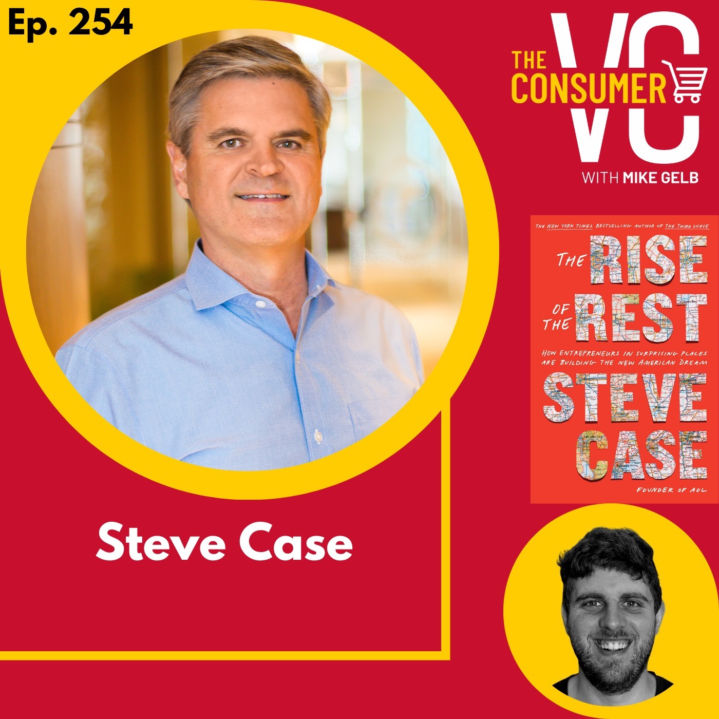 Steve Case (AOL, Revolution & Rise of the Rest) - Why He's Optimistic About Innovation in Secondary and Tertiary American Cities