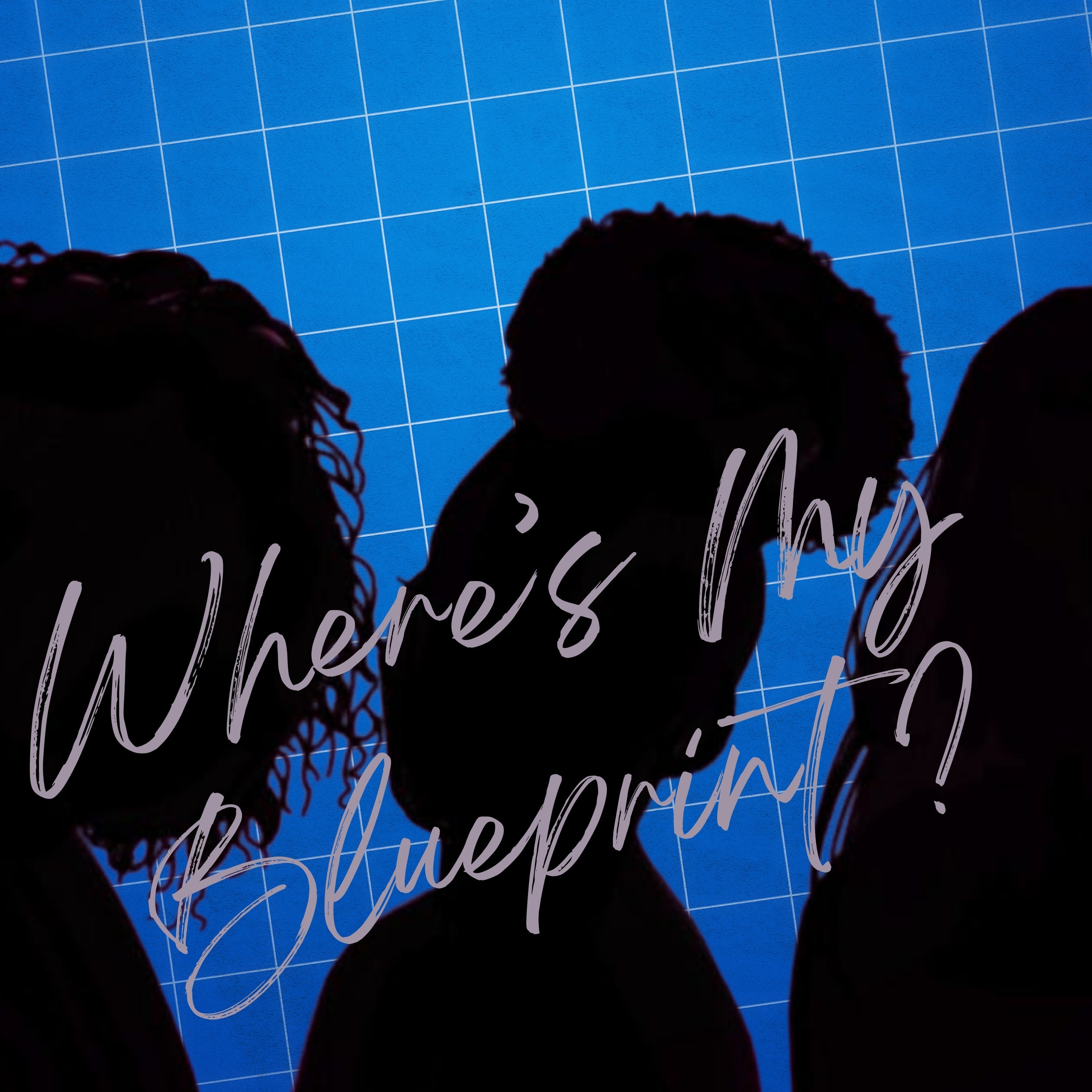 Where\'s My Blueprint? Podcast