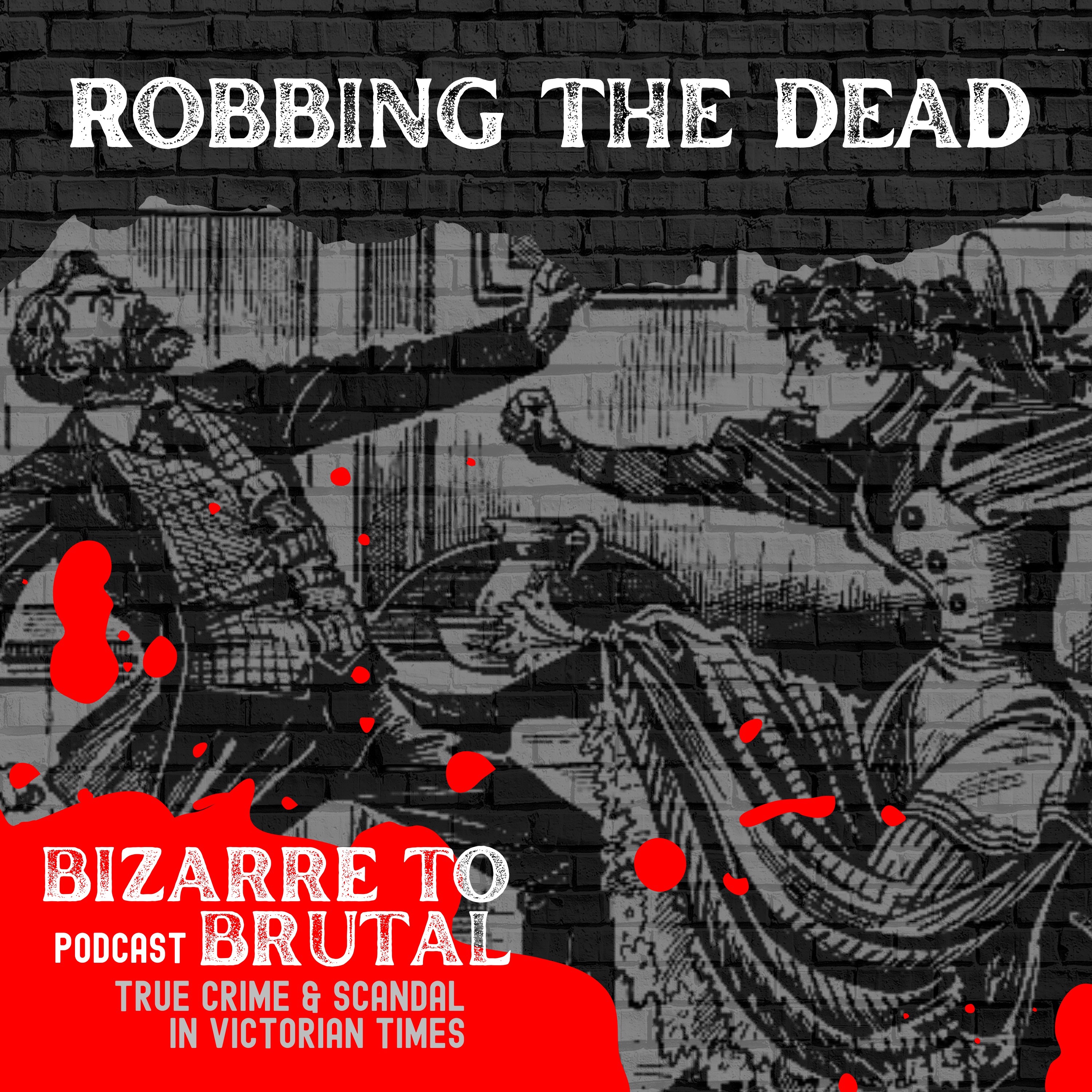 Robbing The Dead